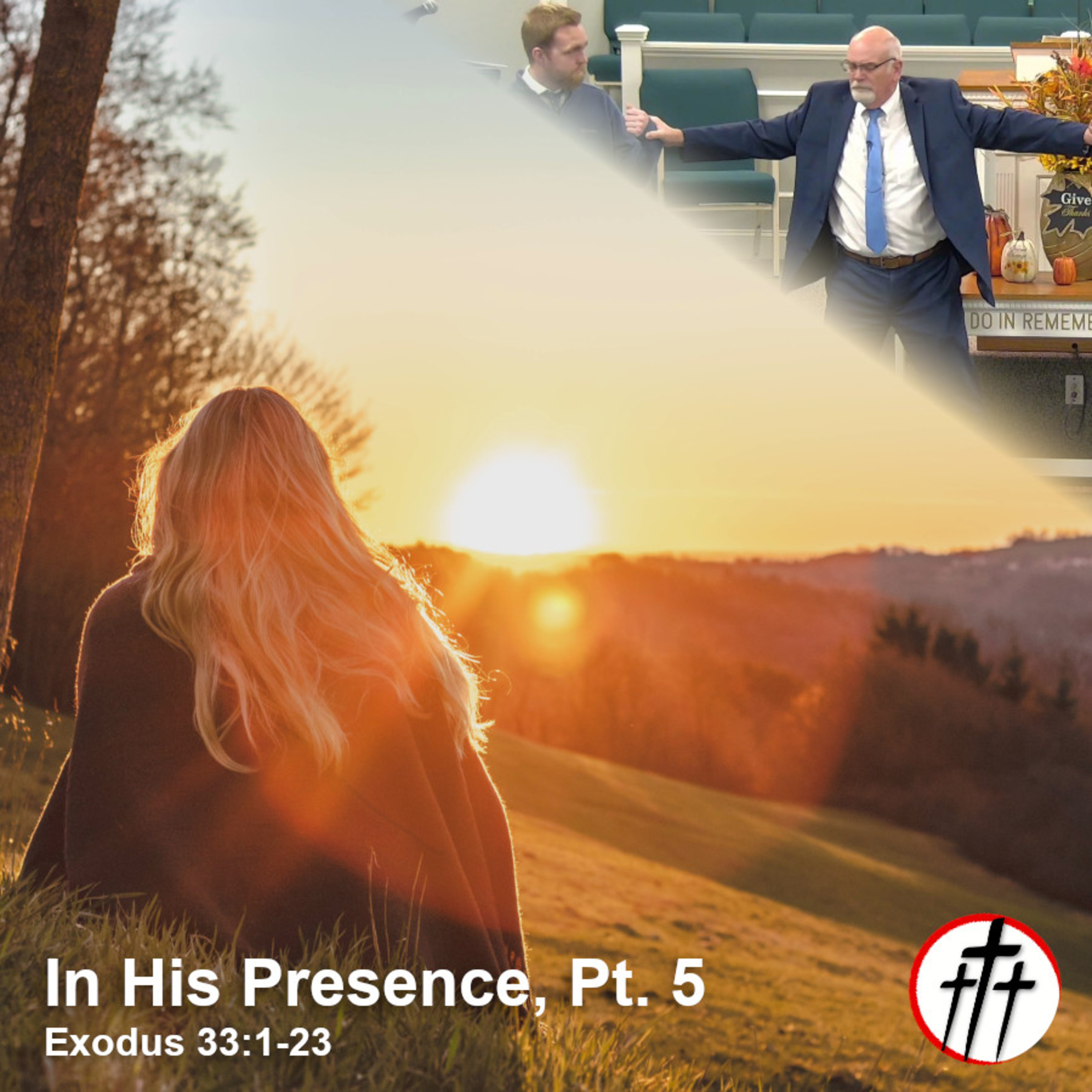The Distinguishing Presence of the Lord (In His Presence, Pt. 5) episode artwork