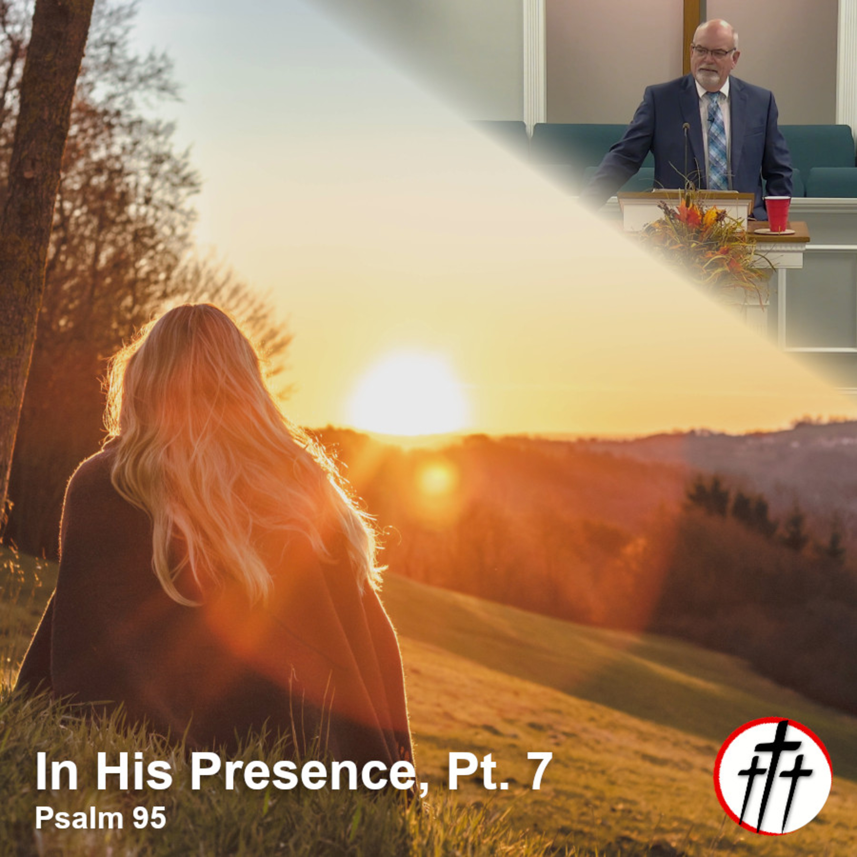 Enter His Presence with Thanksgiving (In His Presence, Pt. 7) episode artwork