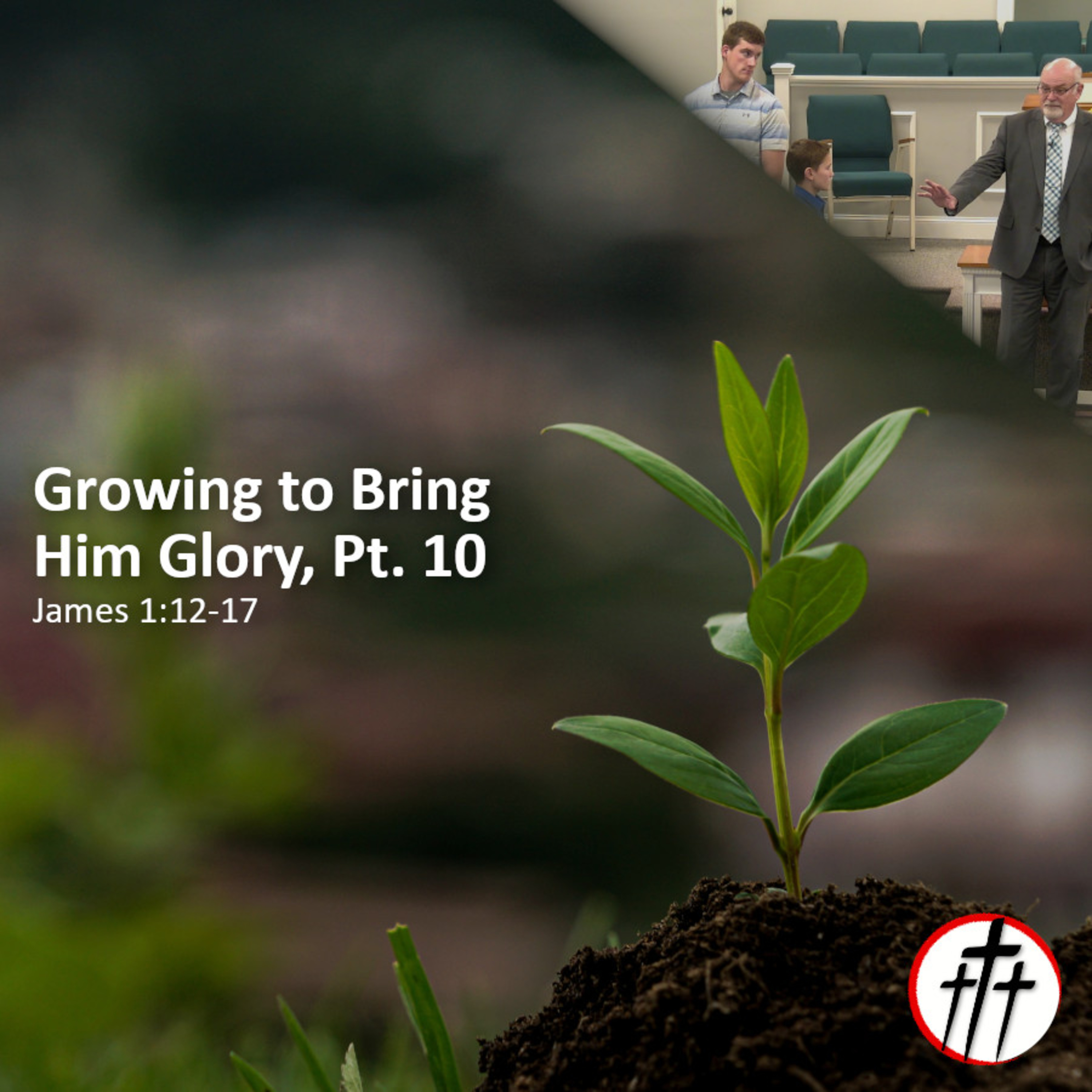 The Battle of Temptation (Growing to Bring Him Glory, Pt. 10) episode artwork