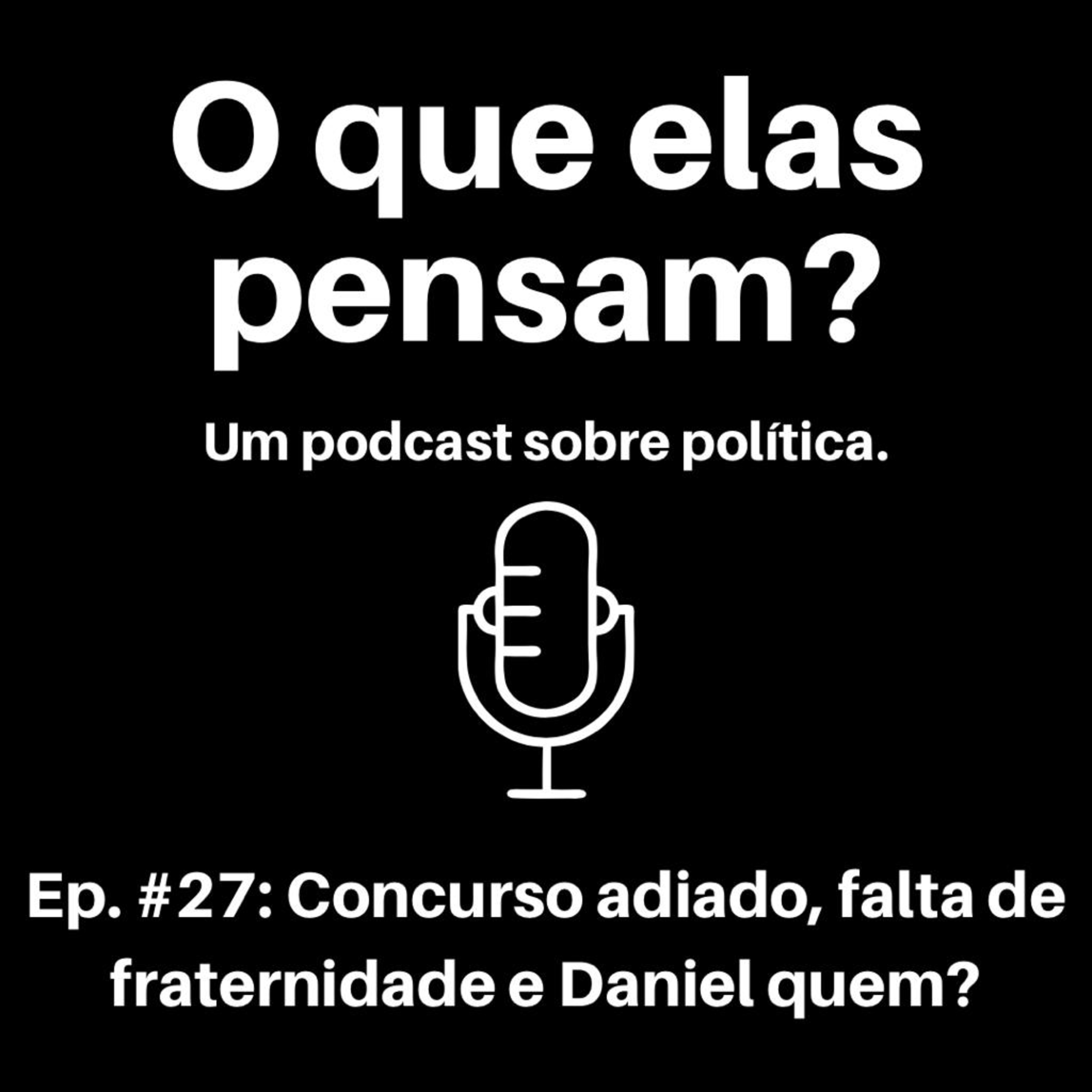 O que elas pensam?