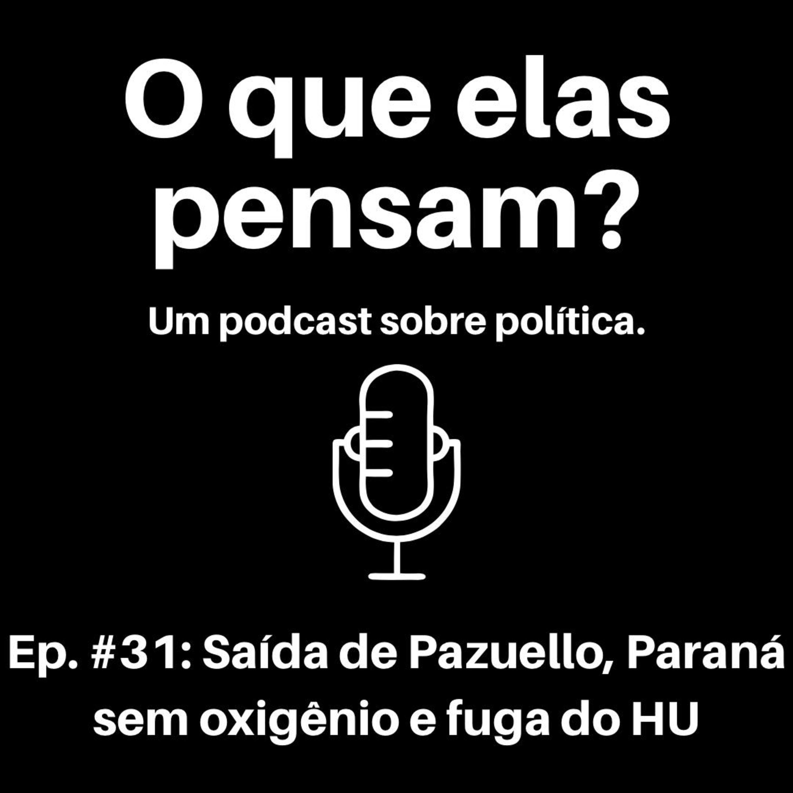 O que elas pensam?