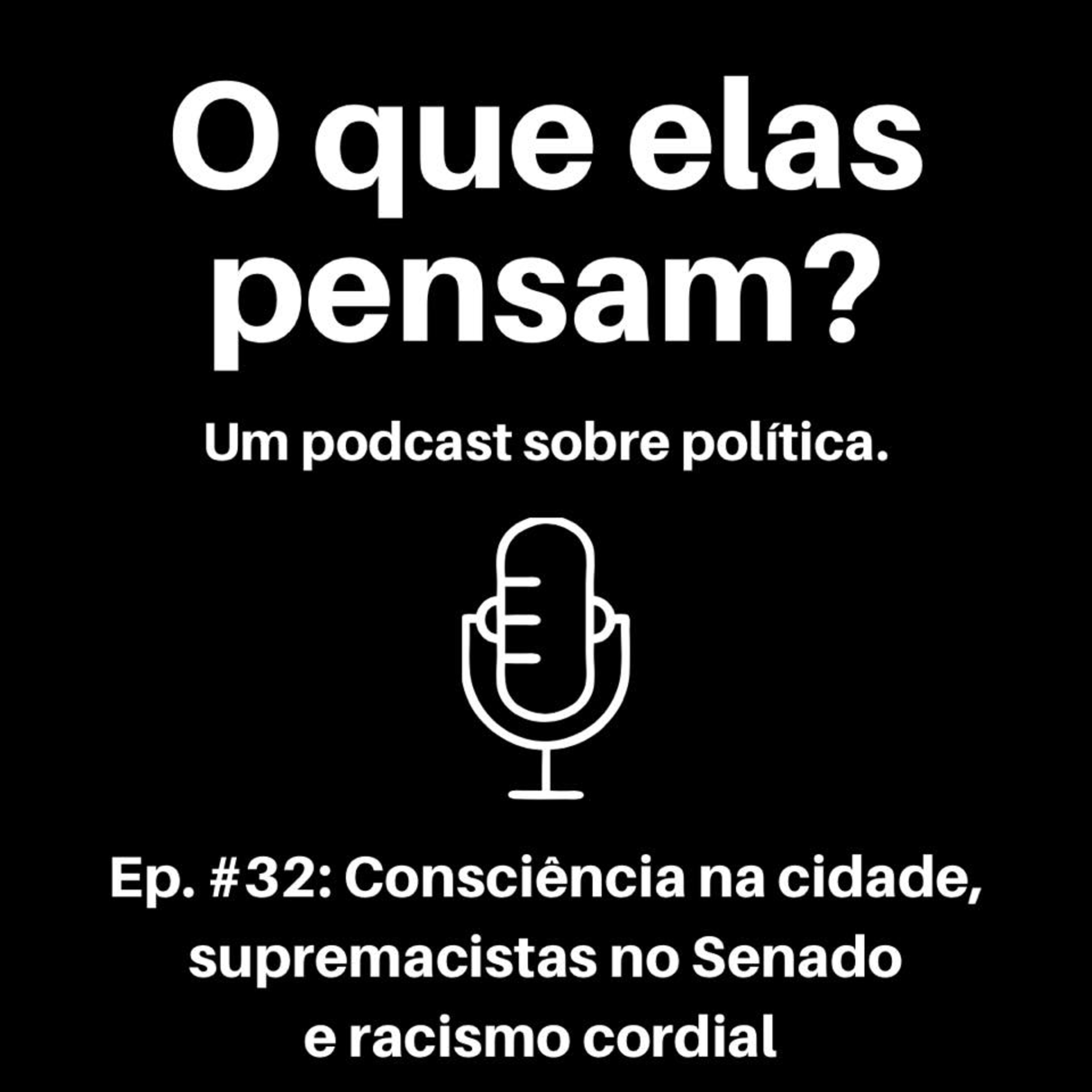 O que elas pensam?