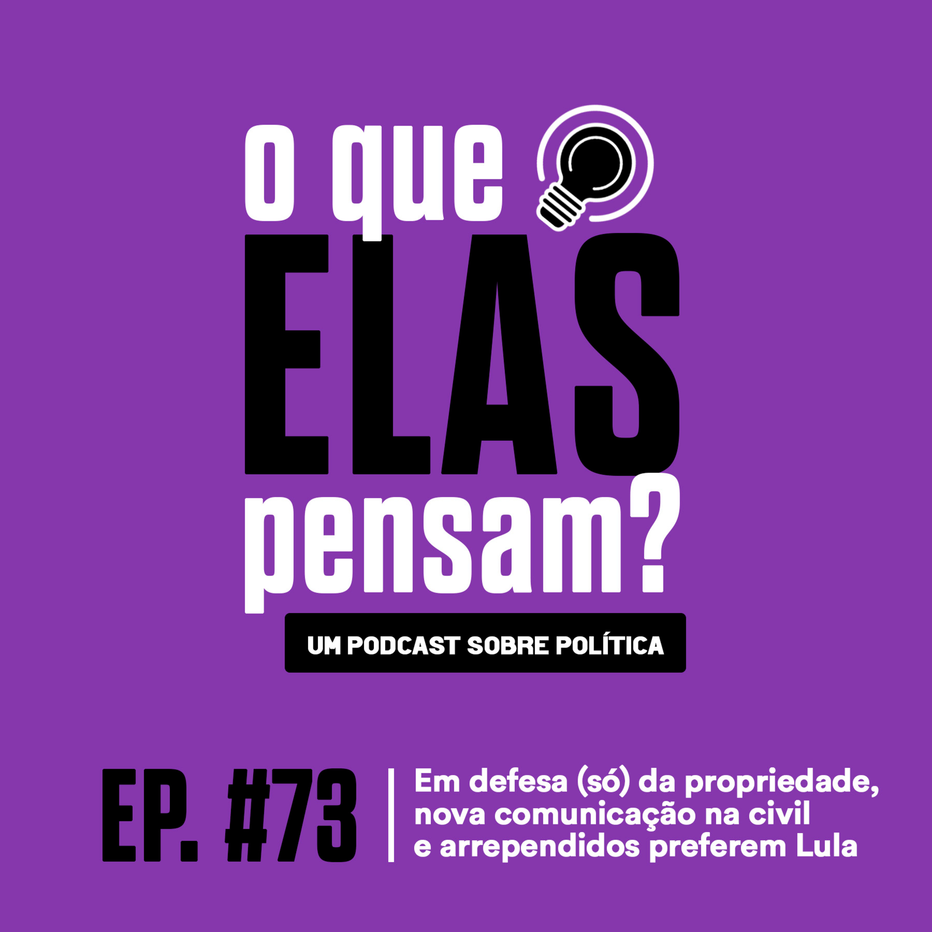 O que elas pensam?