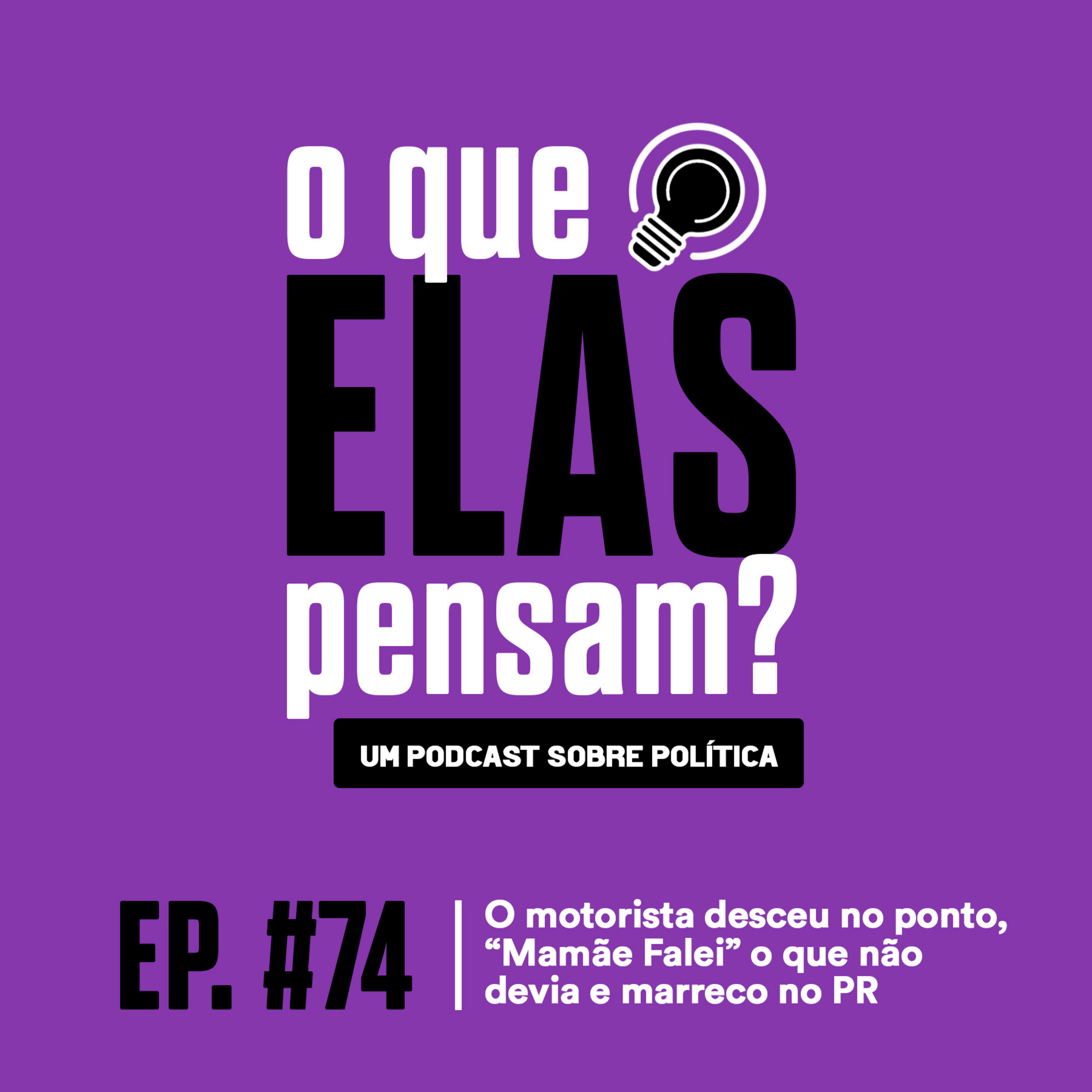 O que elas pensam?