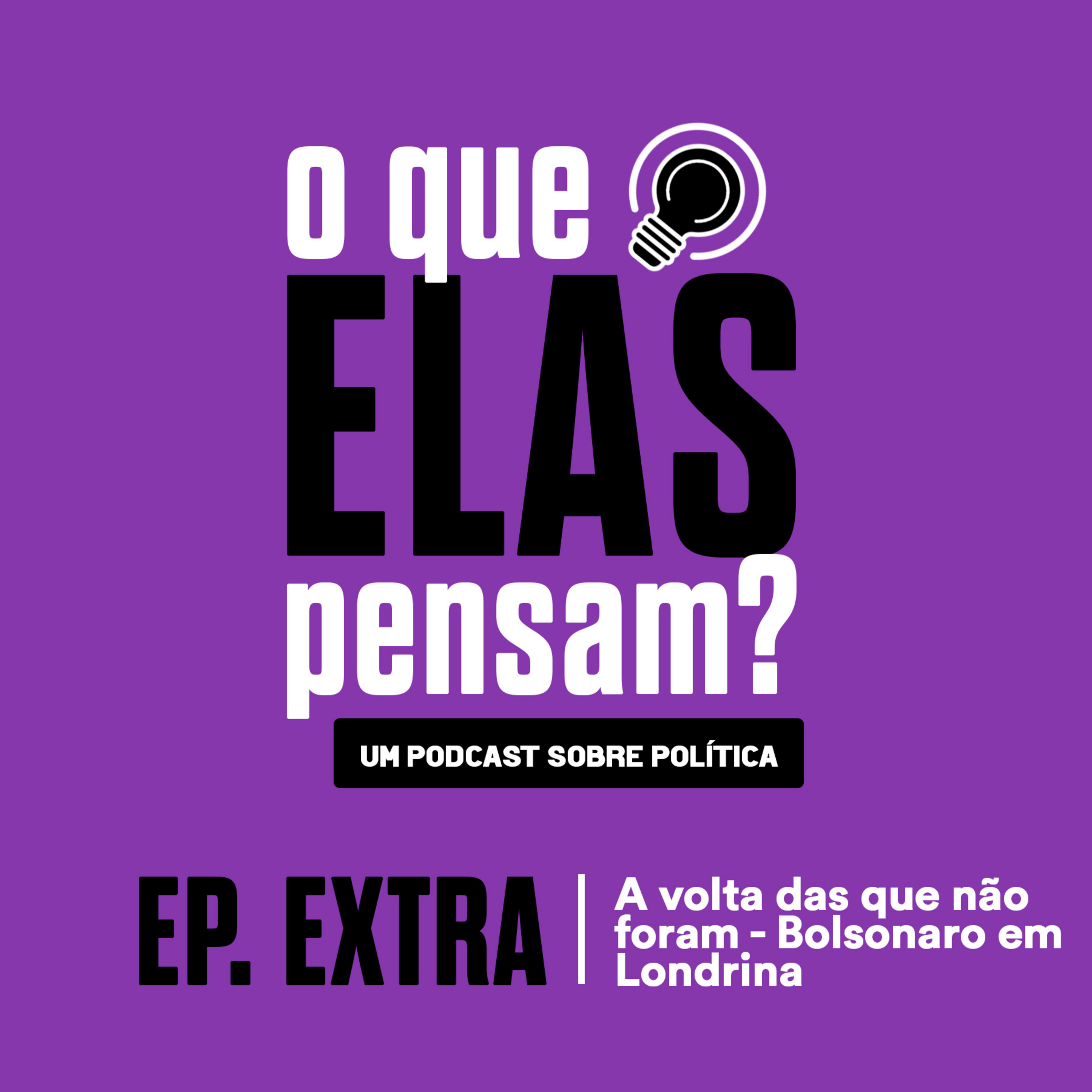 O que elas pensam?