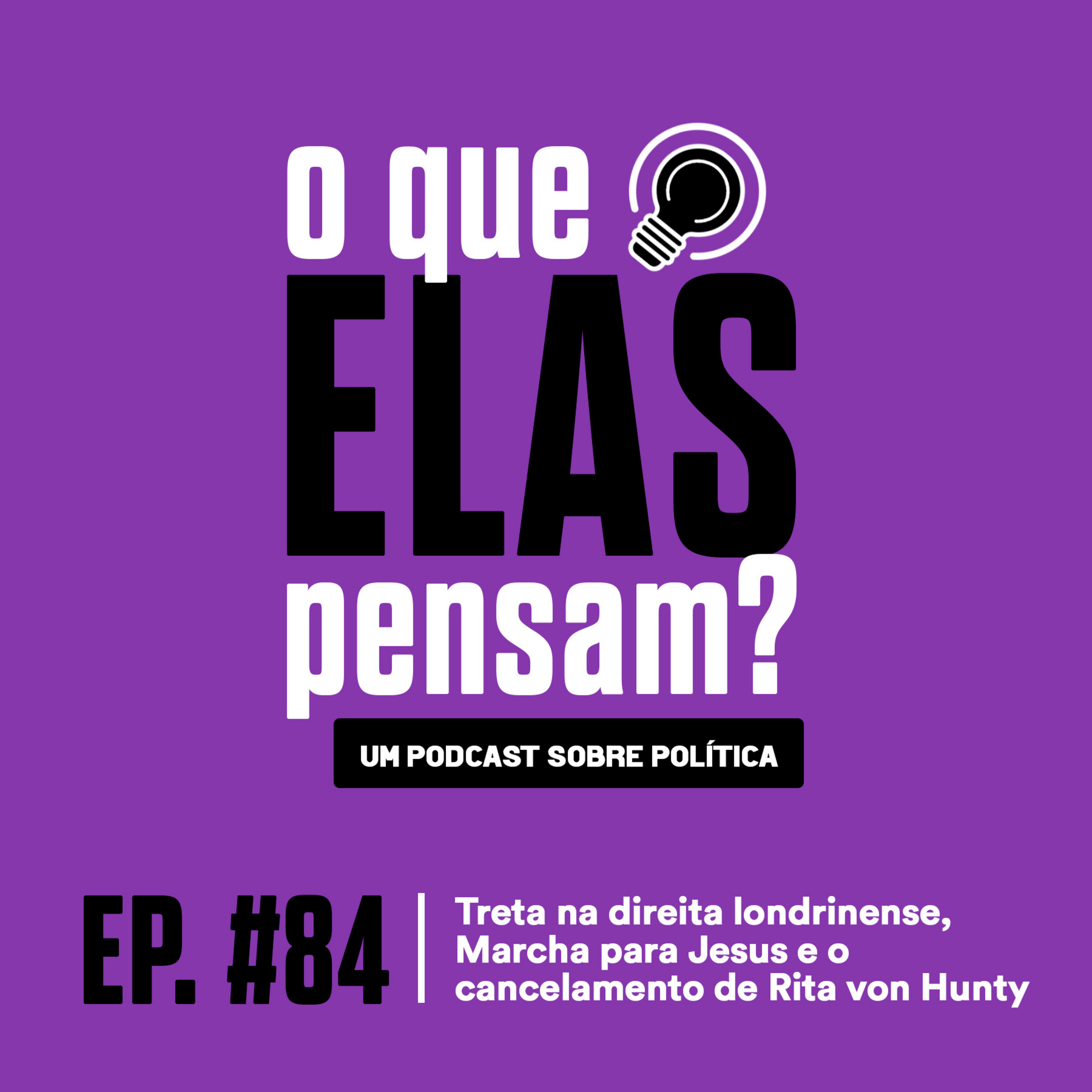 O que elas pensam?