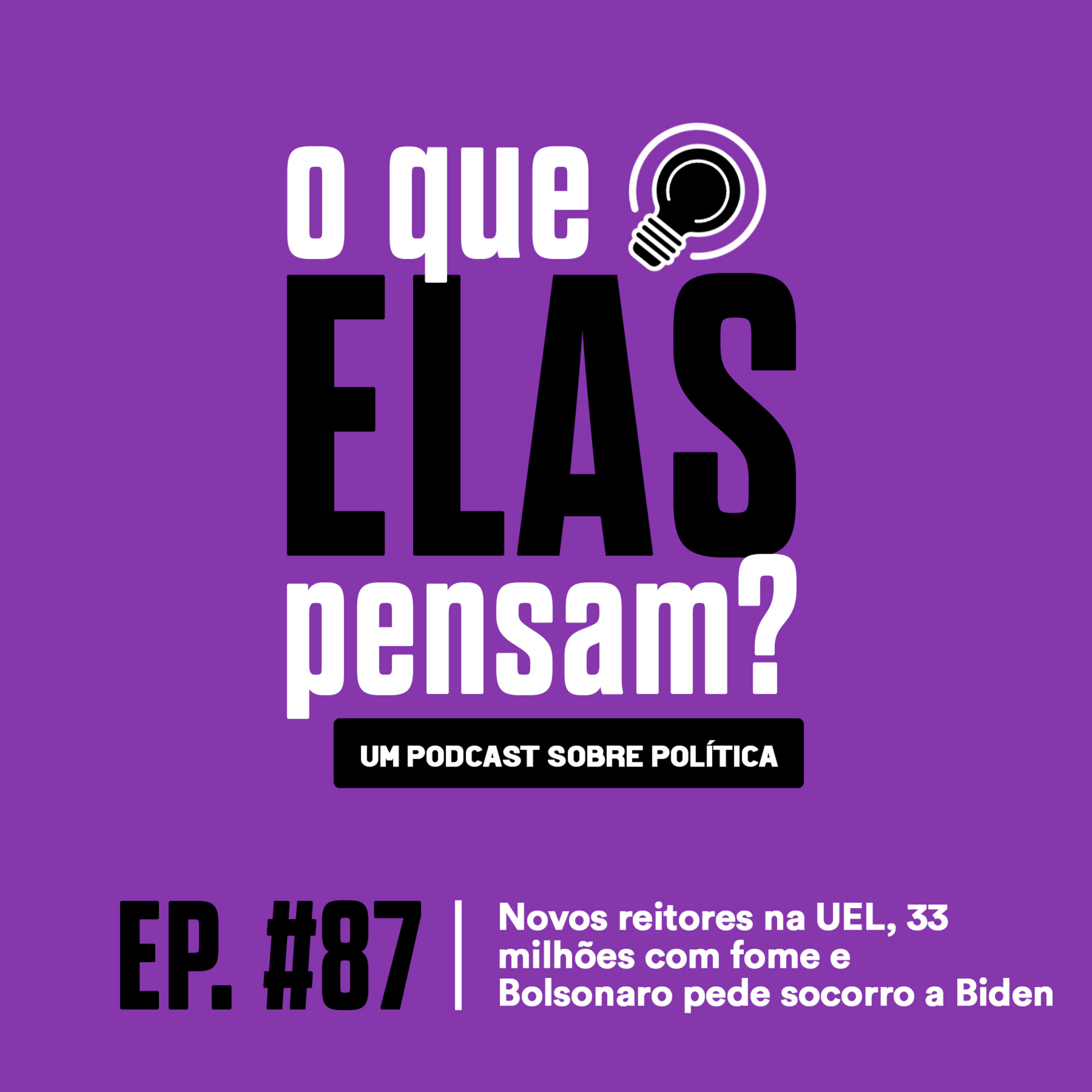 O que elas pensam?