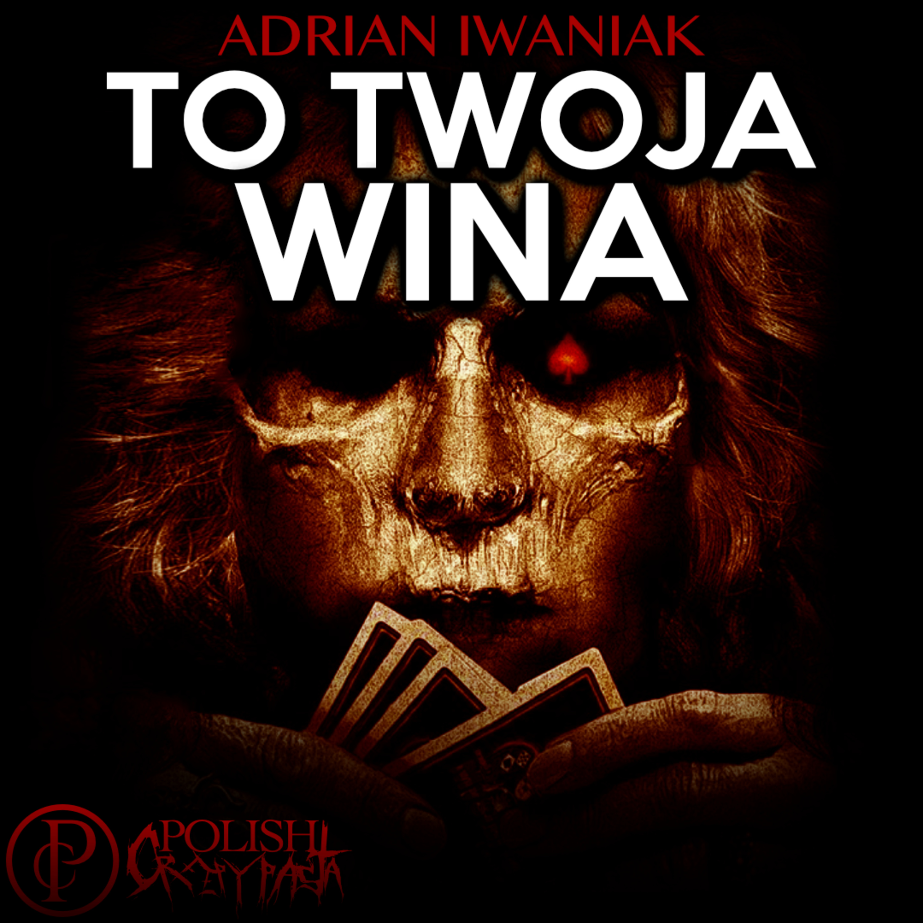 To twoja wina
