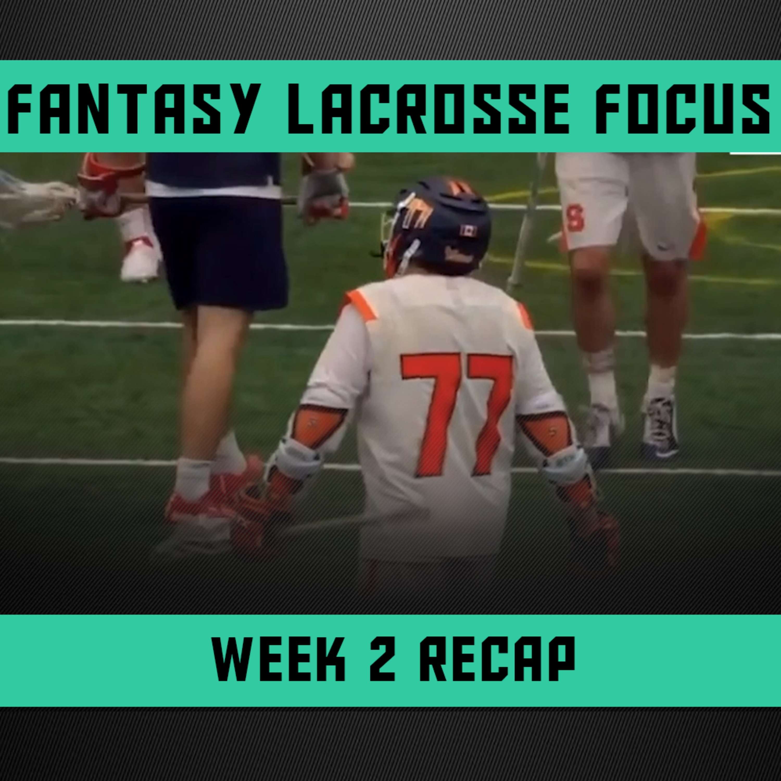The Fantasy Lacrosse Podcast