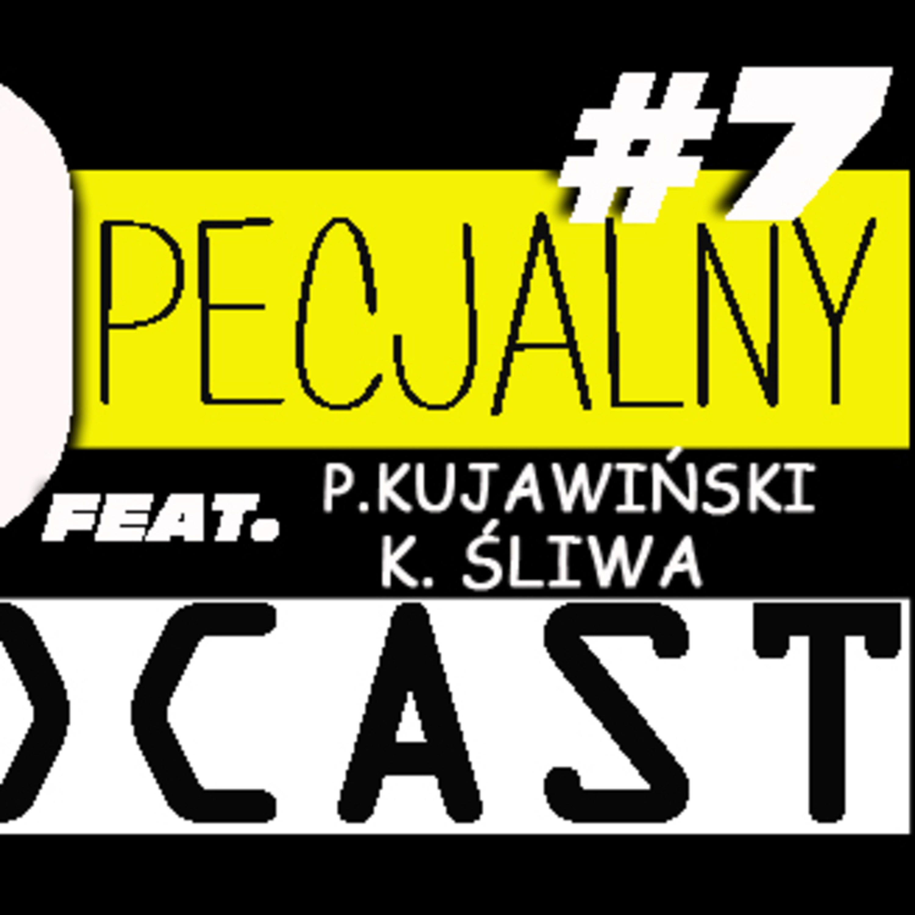 Podcast Specjalny #7 episode artwork