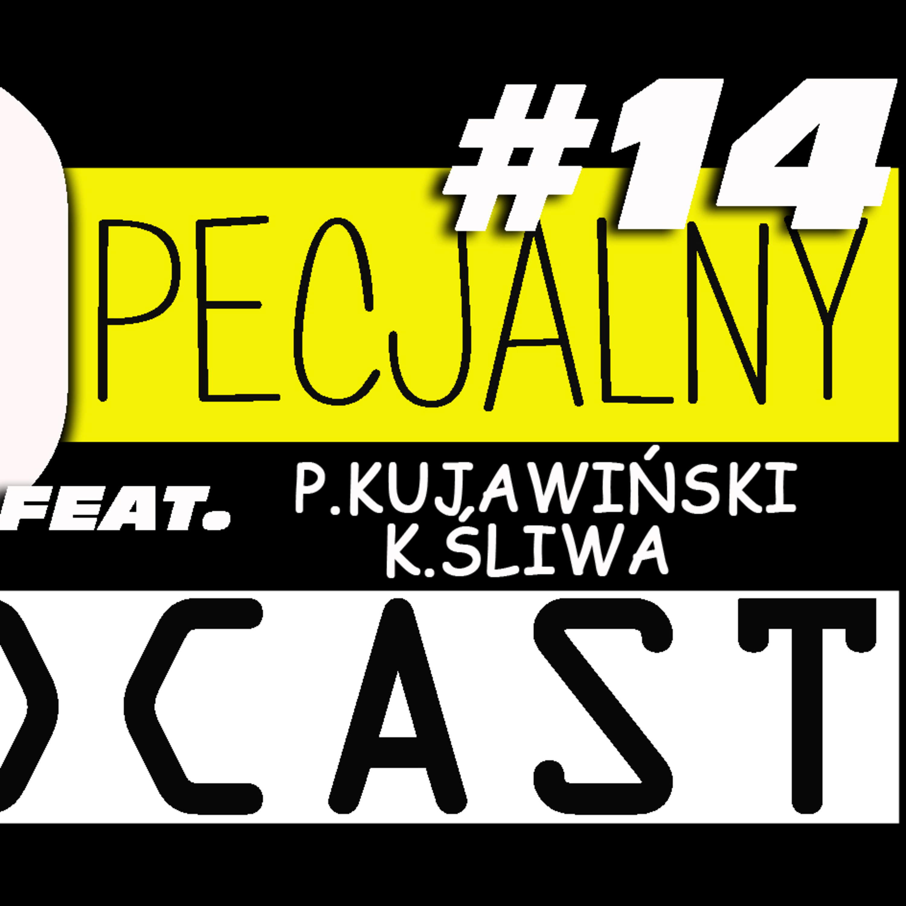 Podcast Specjalny #14 episode artwork