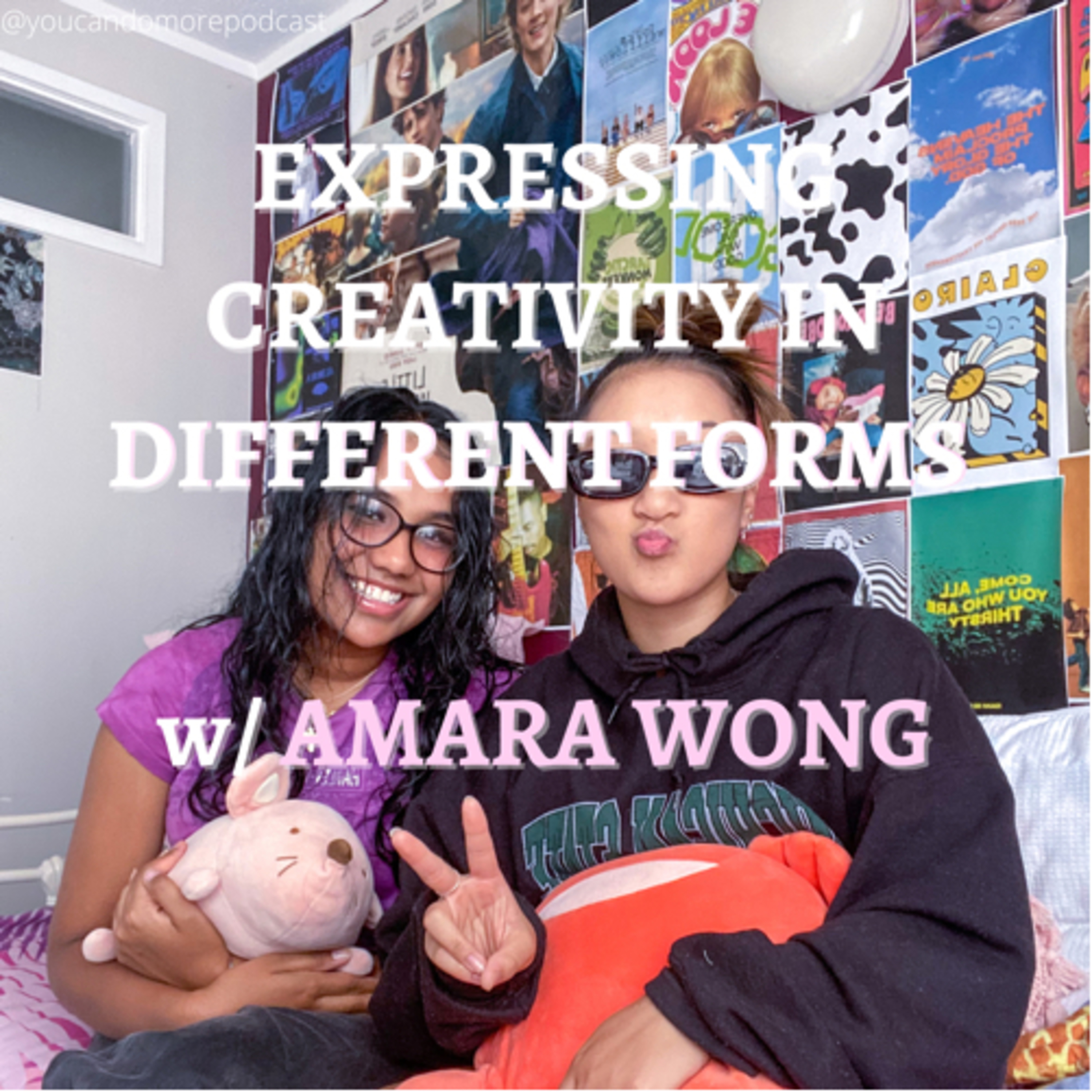 Expressing Creativity In Different Forms w/ AMARA WONG! episode artwork