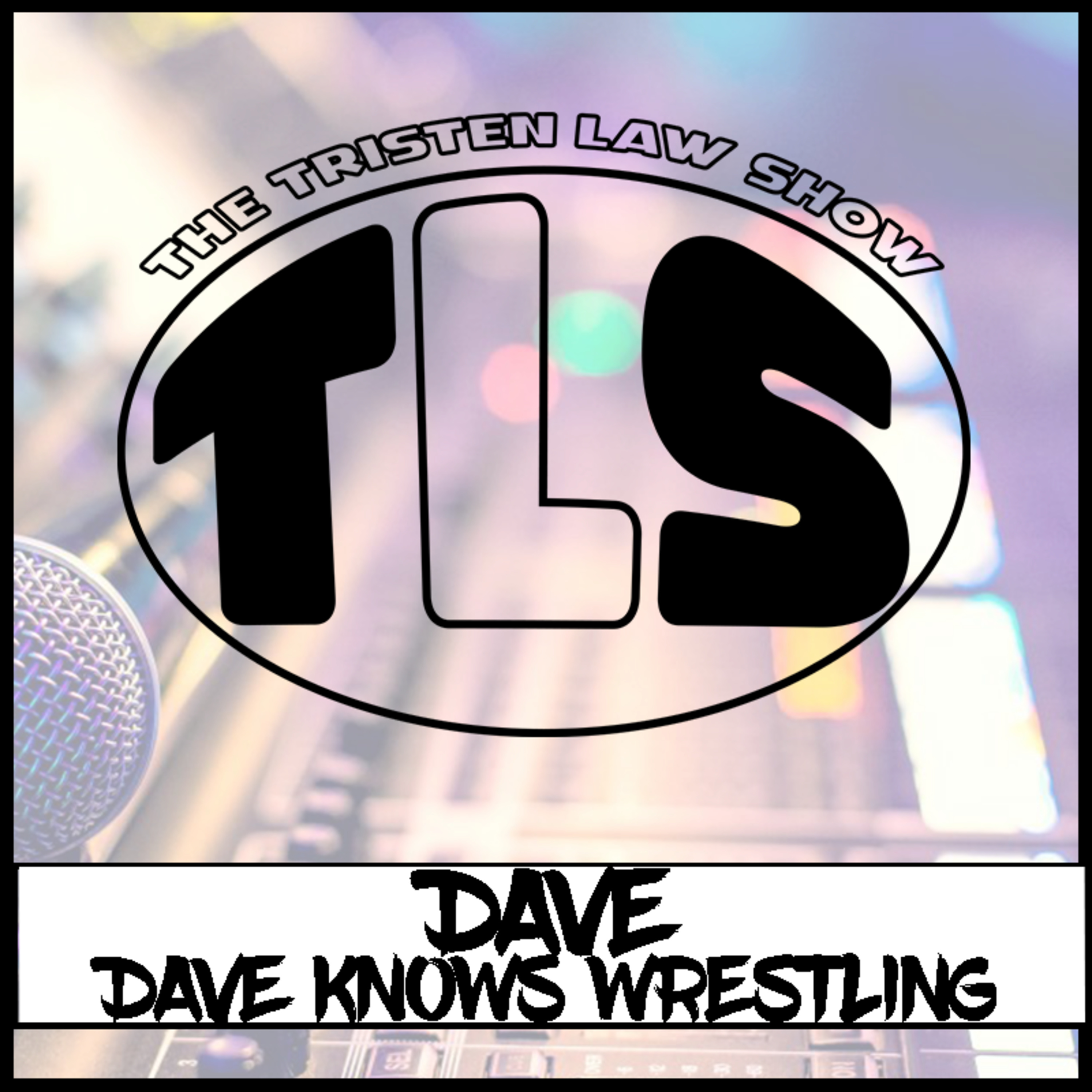 The Tristen Law Show