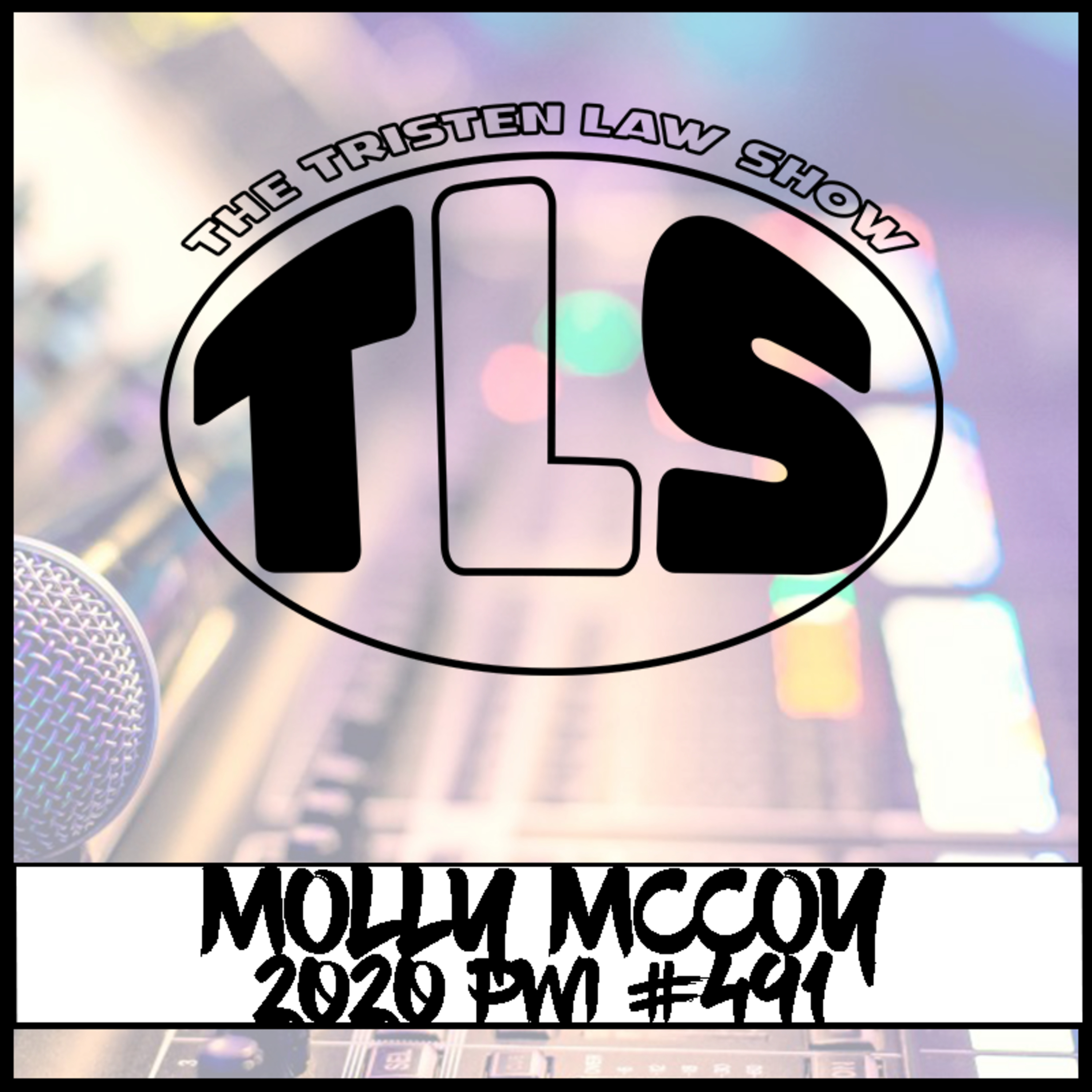 The Tristen Law Show