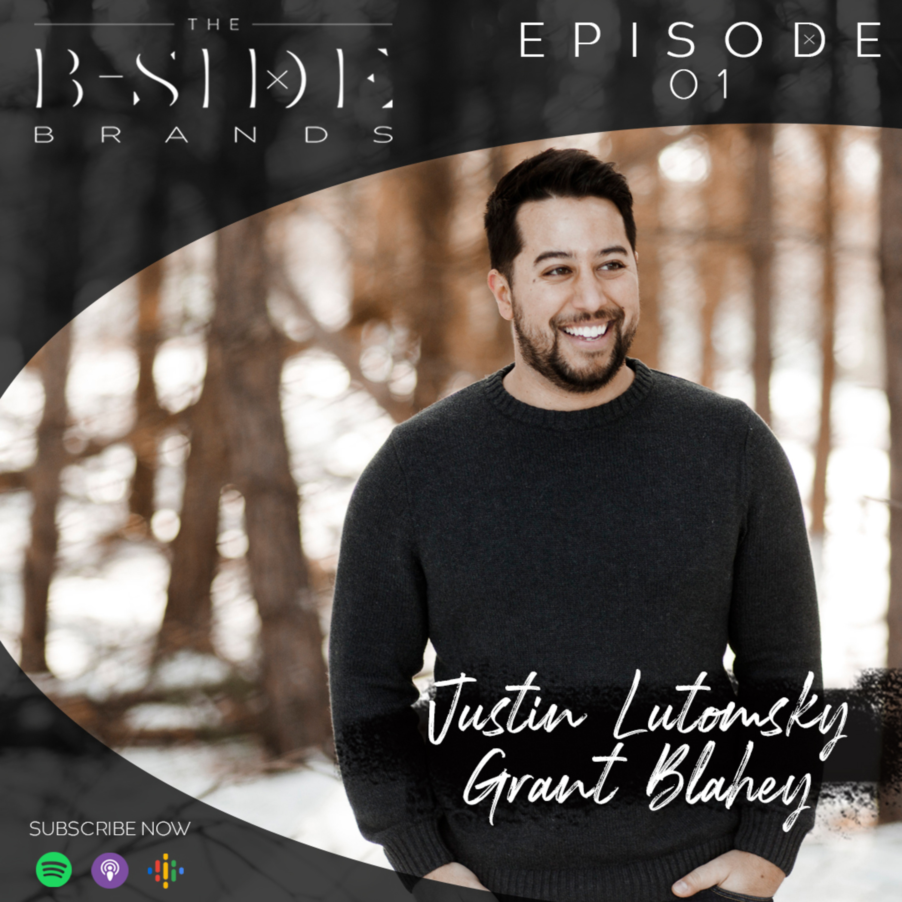 #001 Pilot Part 1 — Justin & Grant