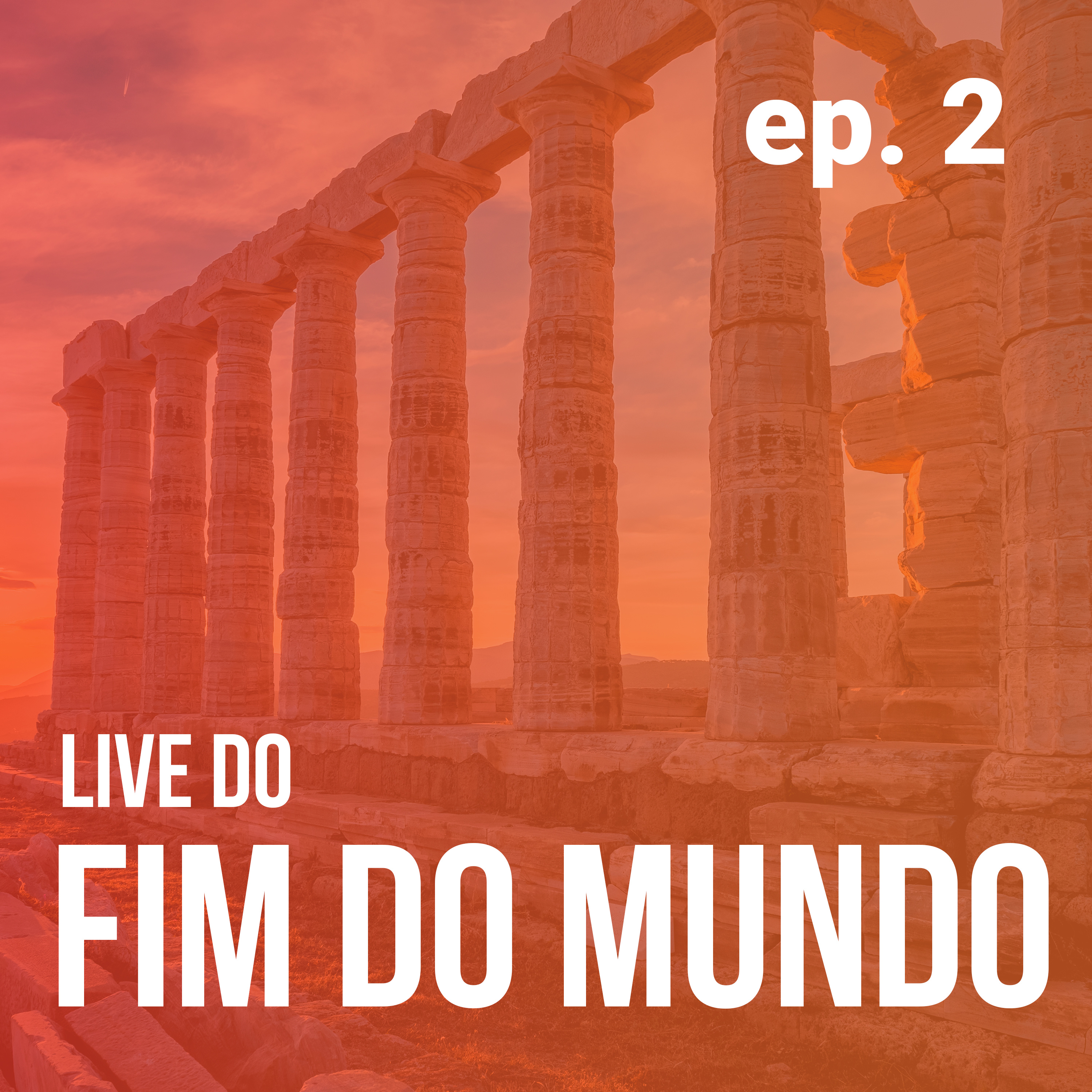 Live do Fim do Mundo em podcast!