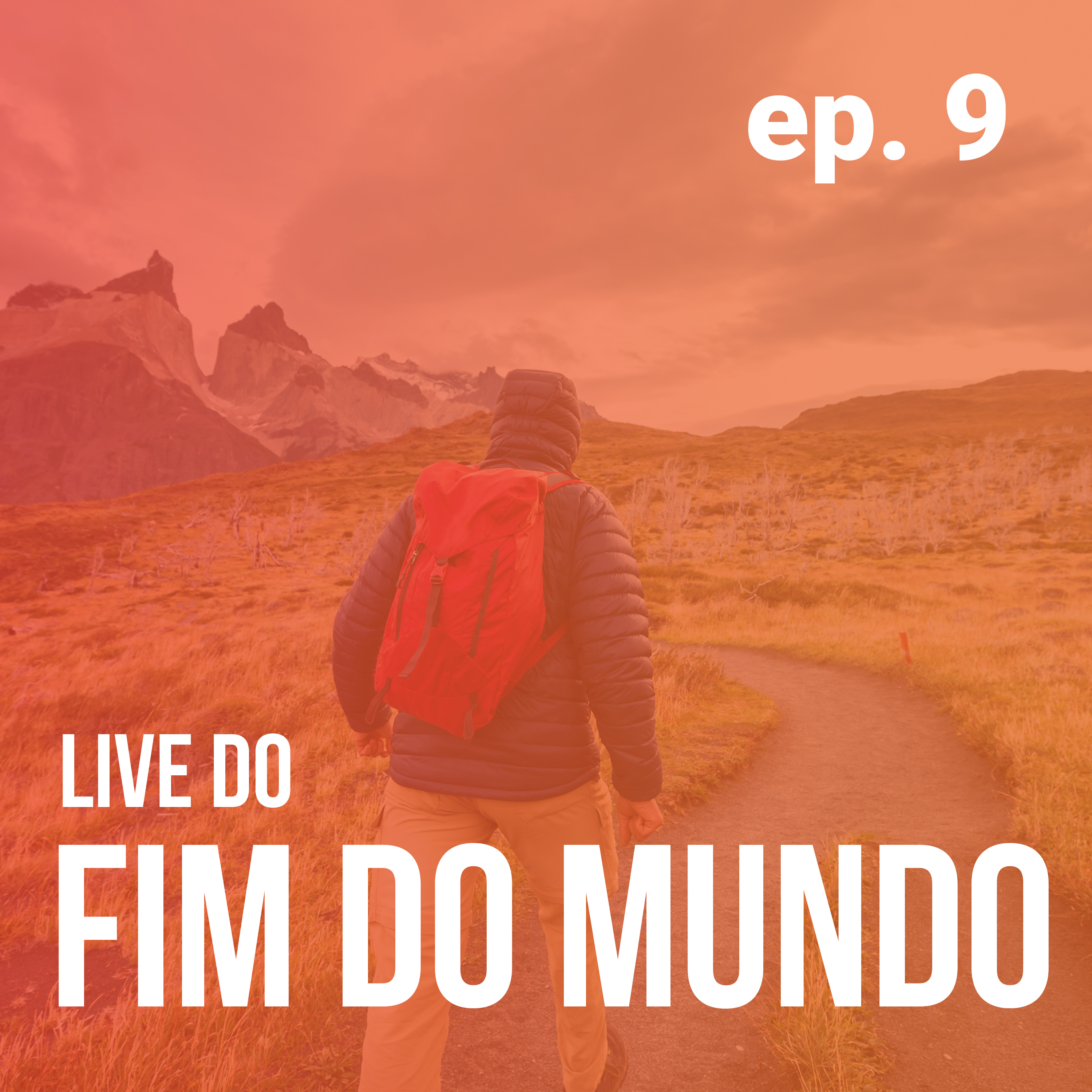 Live do Fim do Mundo em podcast!