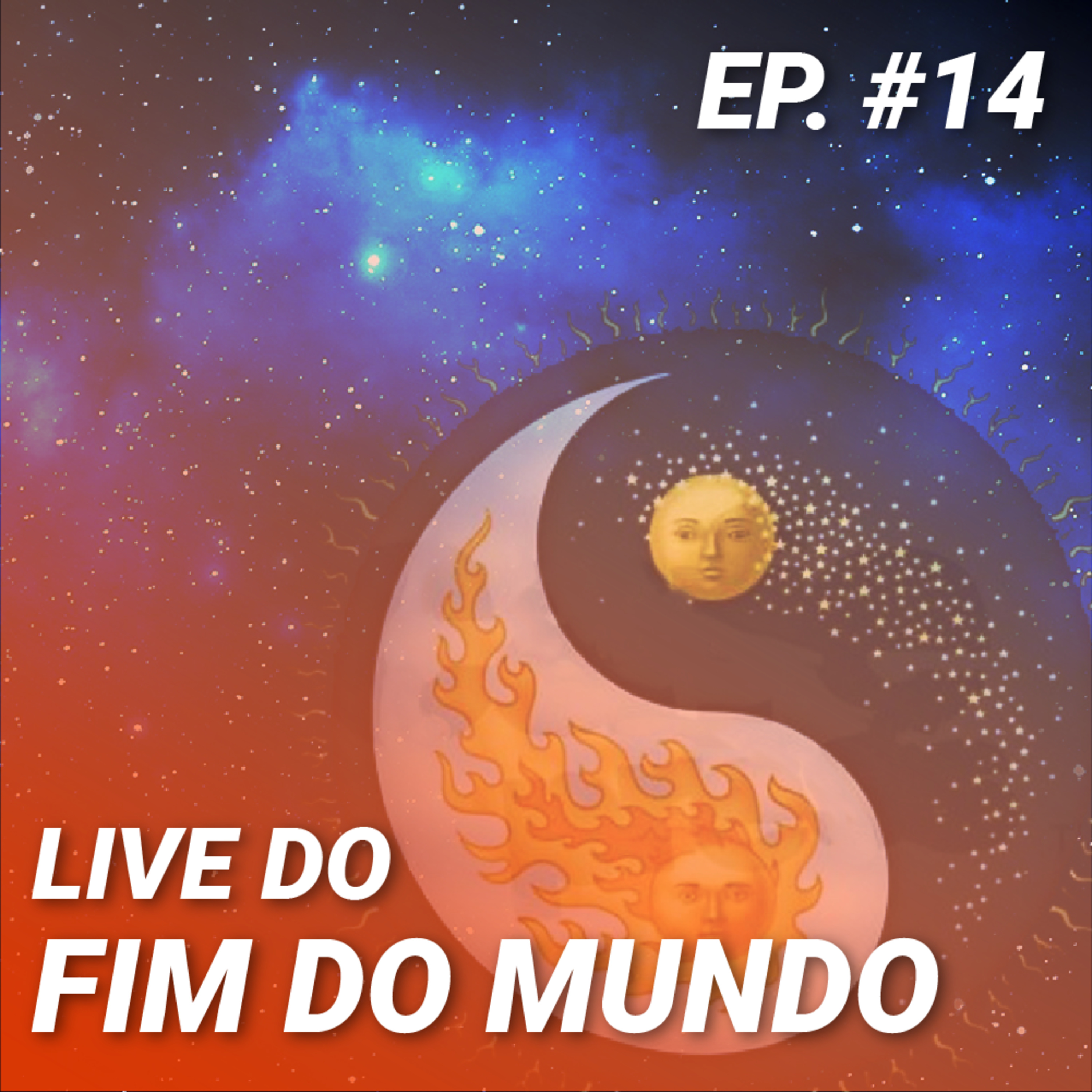 Live do Fim do Mundo em podcast!