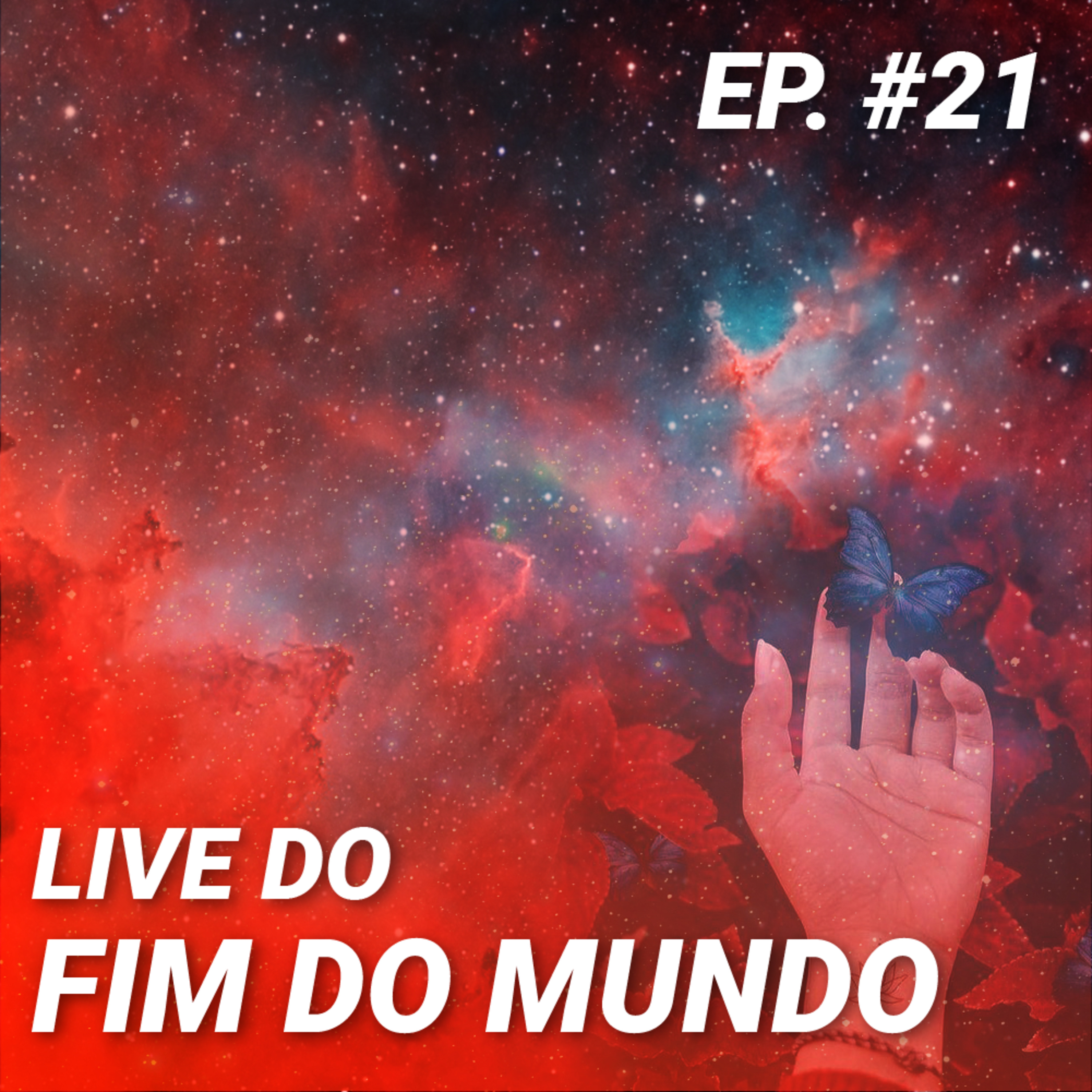Live do Fim do Mundo em podcast!