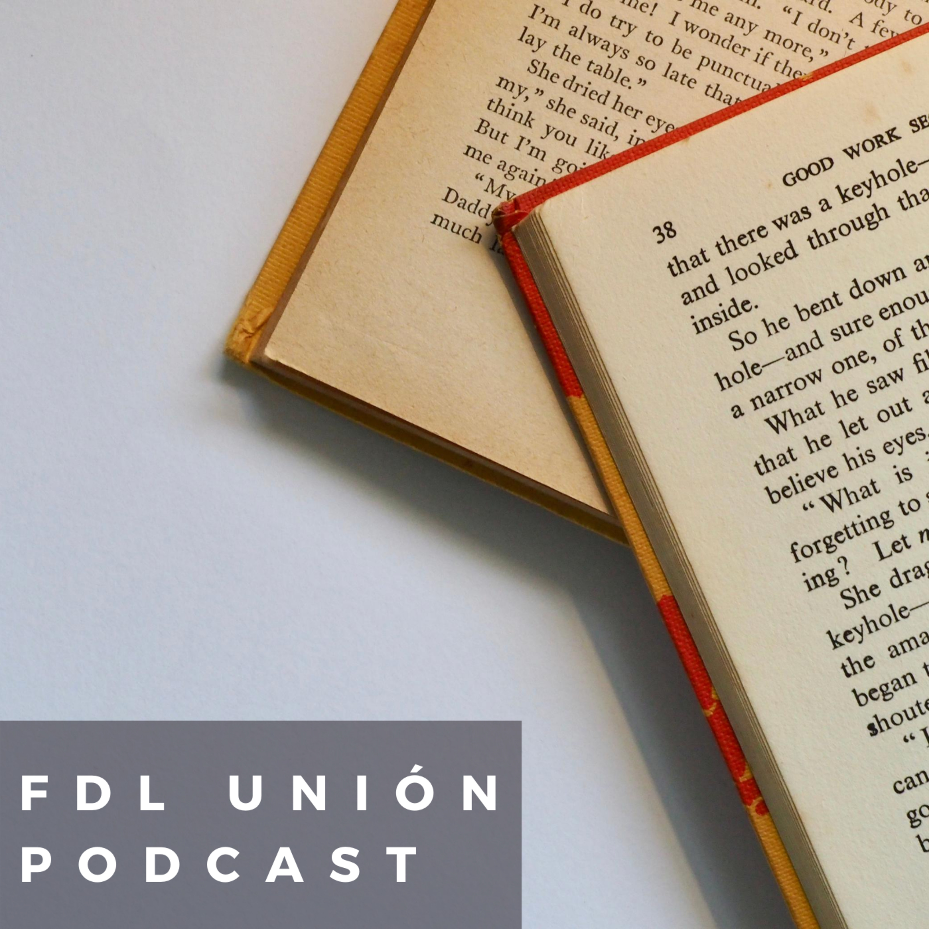 Fdl Unión Podcast