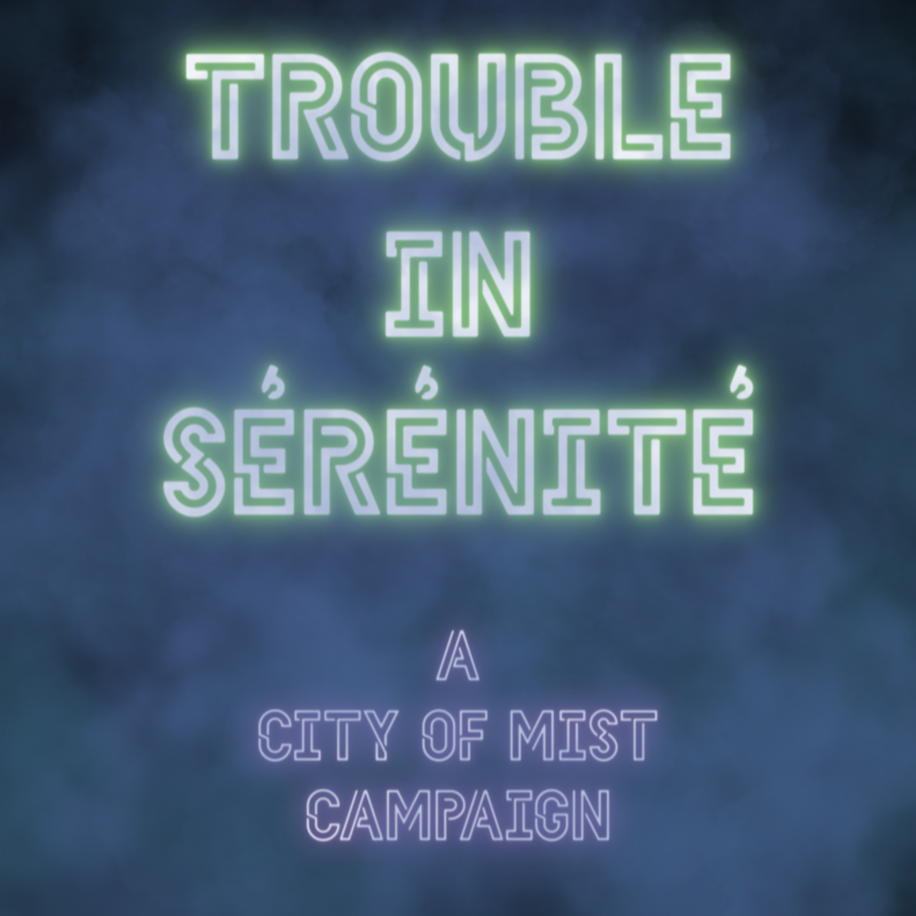 Trouble in Sérénité: New Beginnings-Session 3 episode artwork