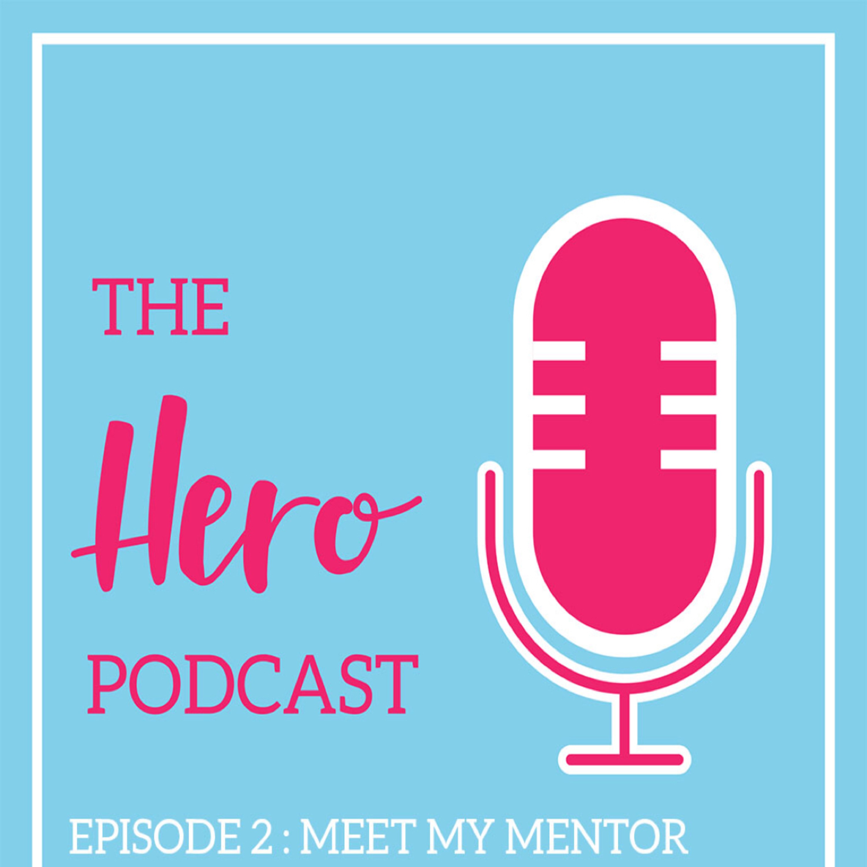 The Hero Podcast