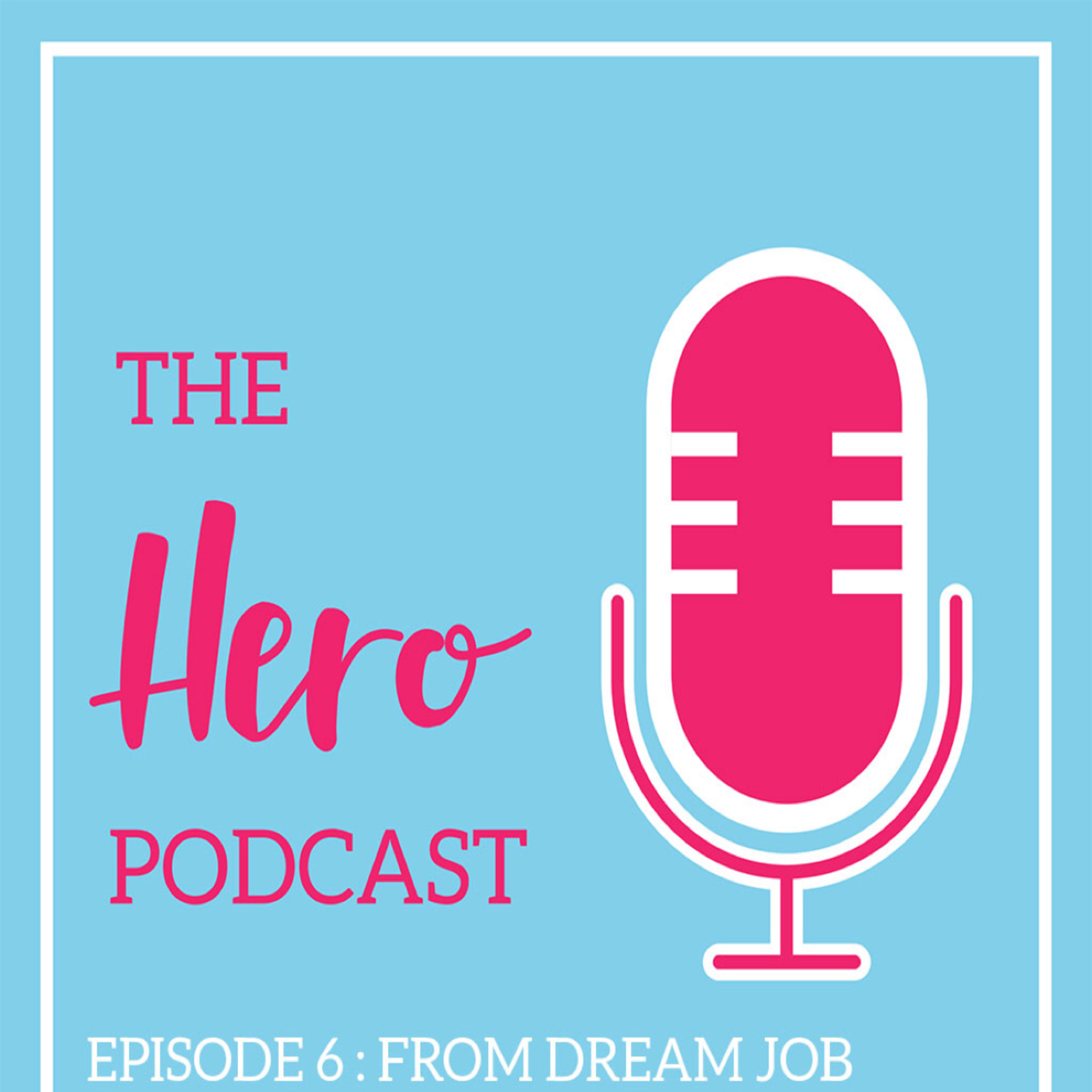 The Hero Podcast