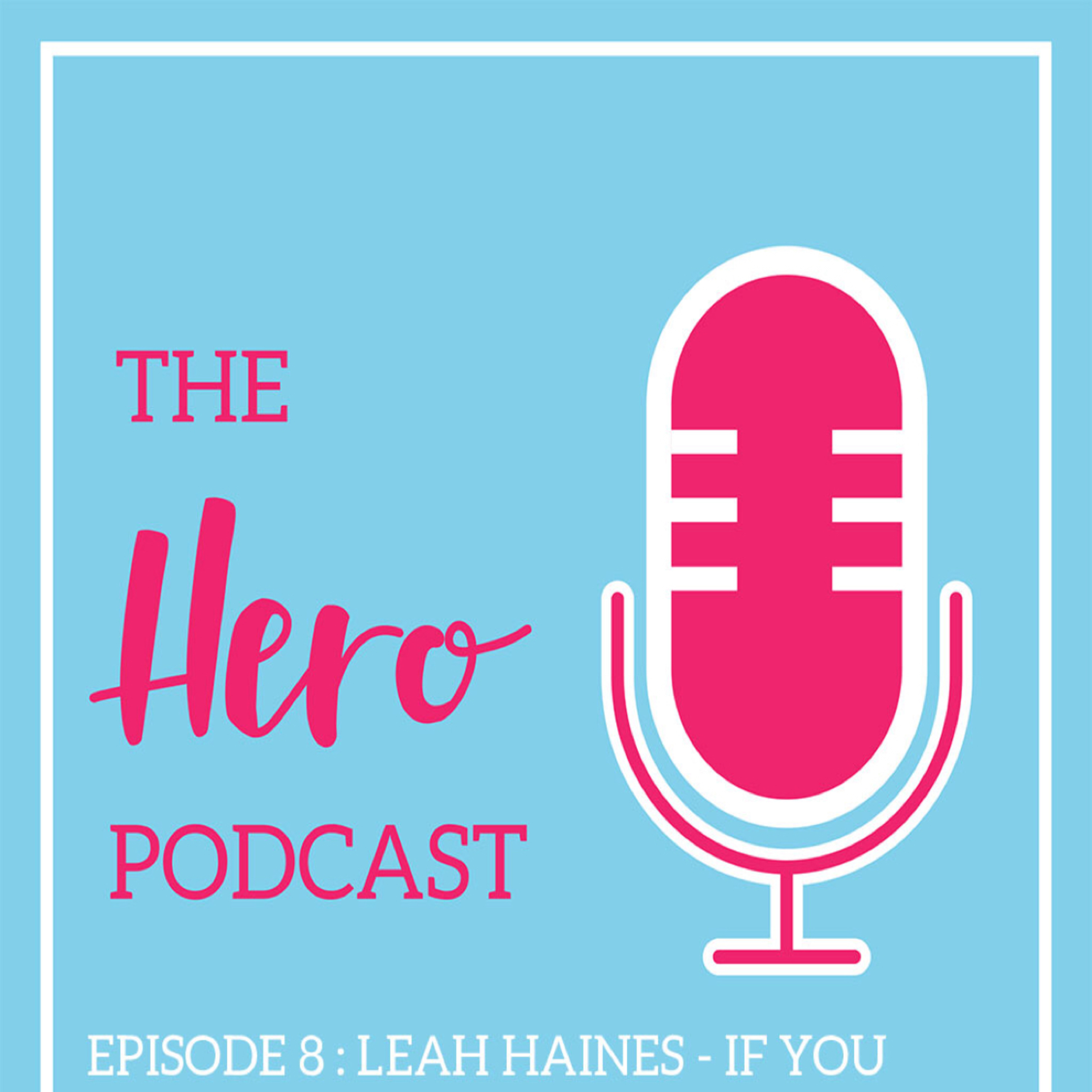 The Hero Podcast