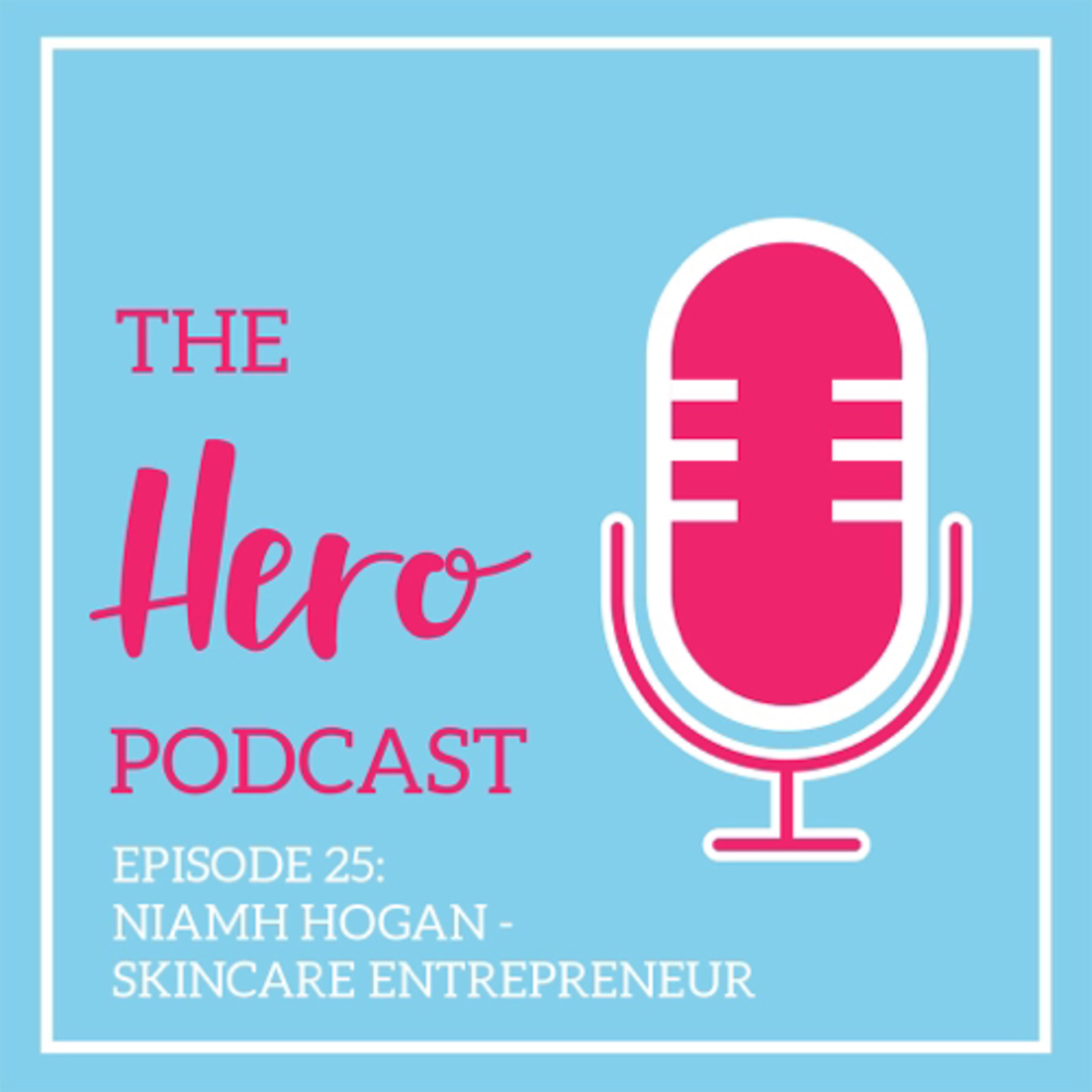 The Hero Podcast