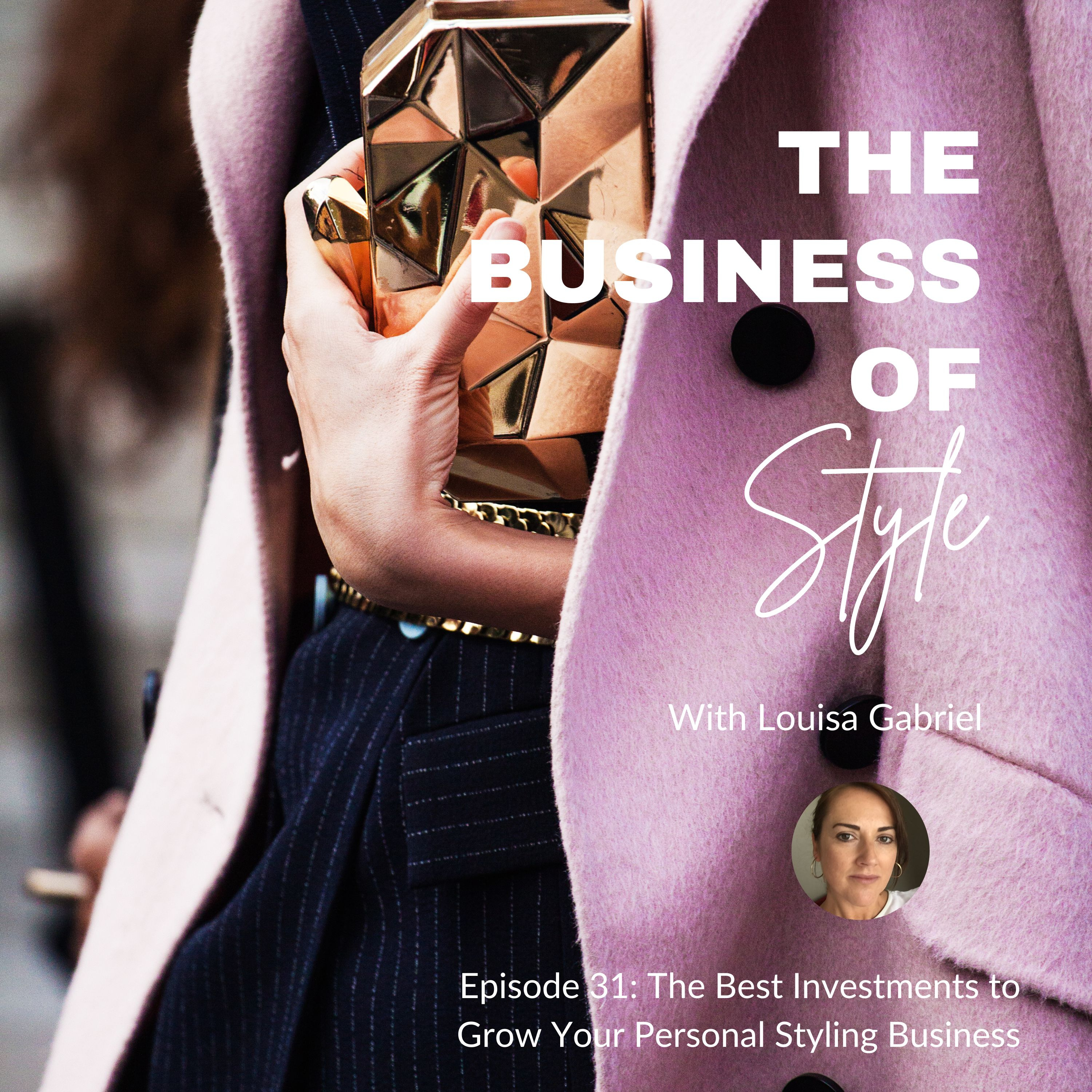 The Best Investments to Grow Your Personal Styling Business