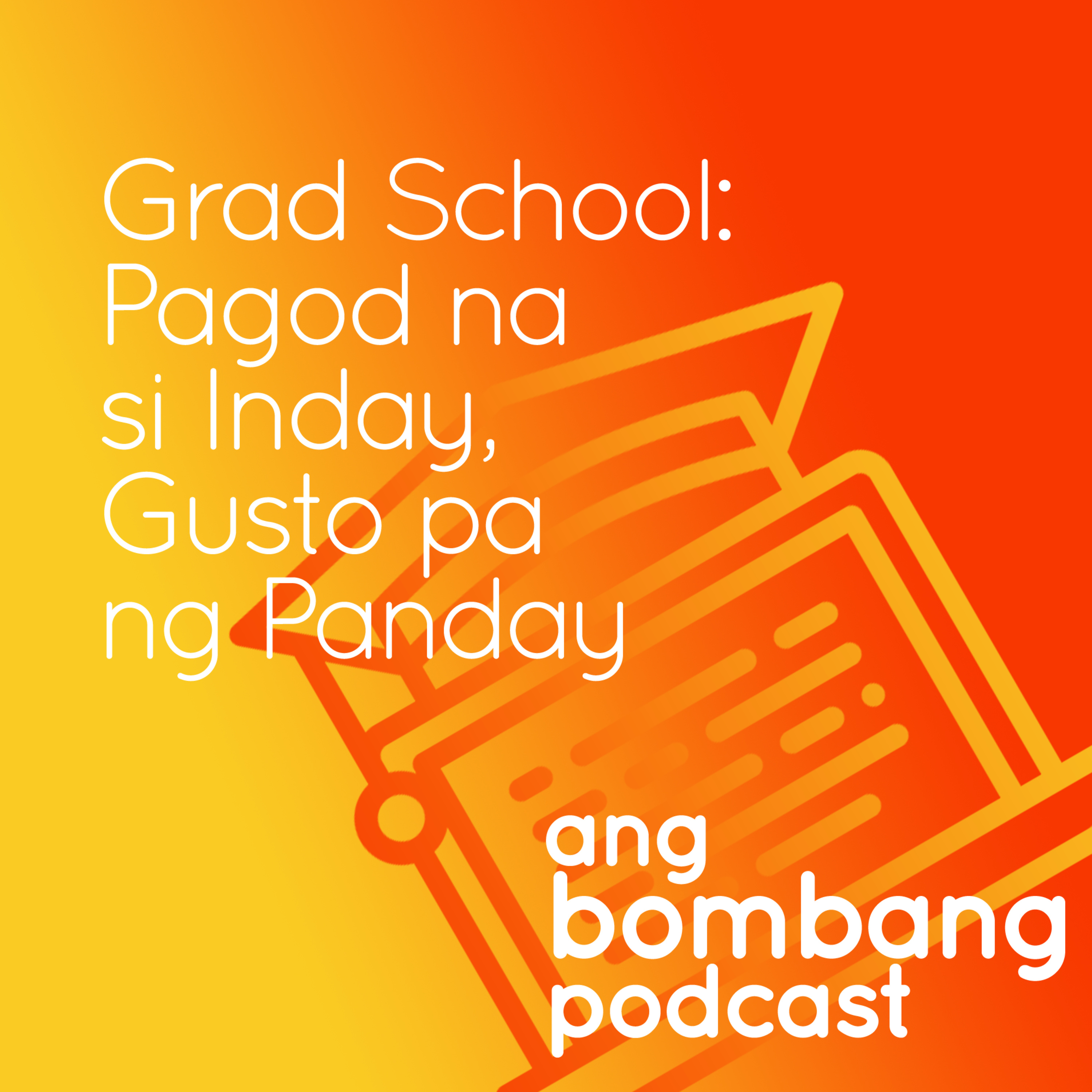 Ang Bombang Podcast