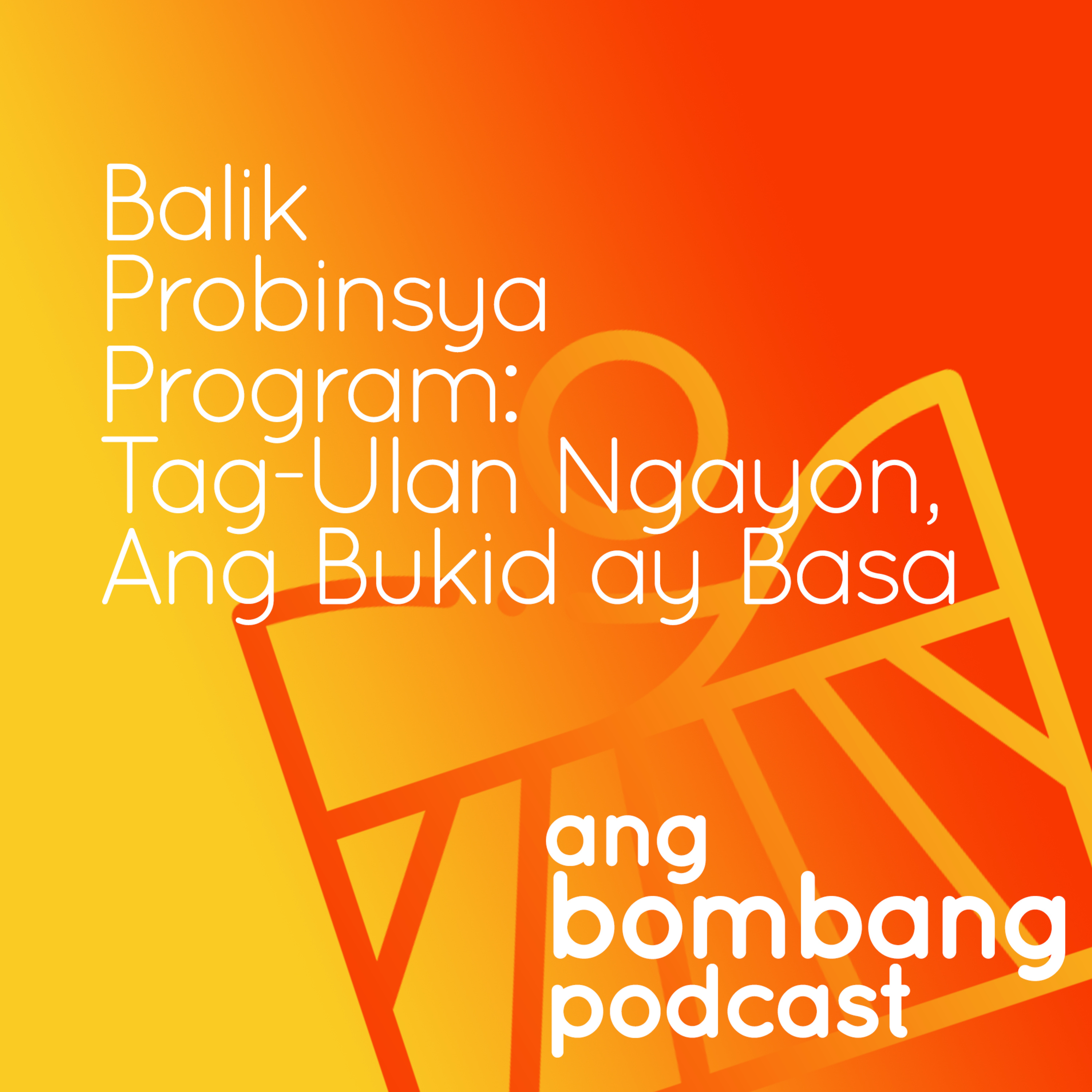 Ang Bombang Podcast