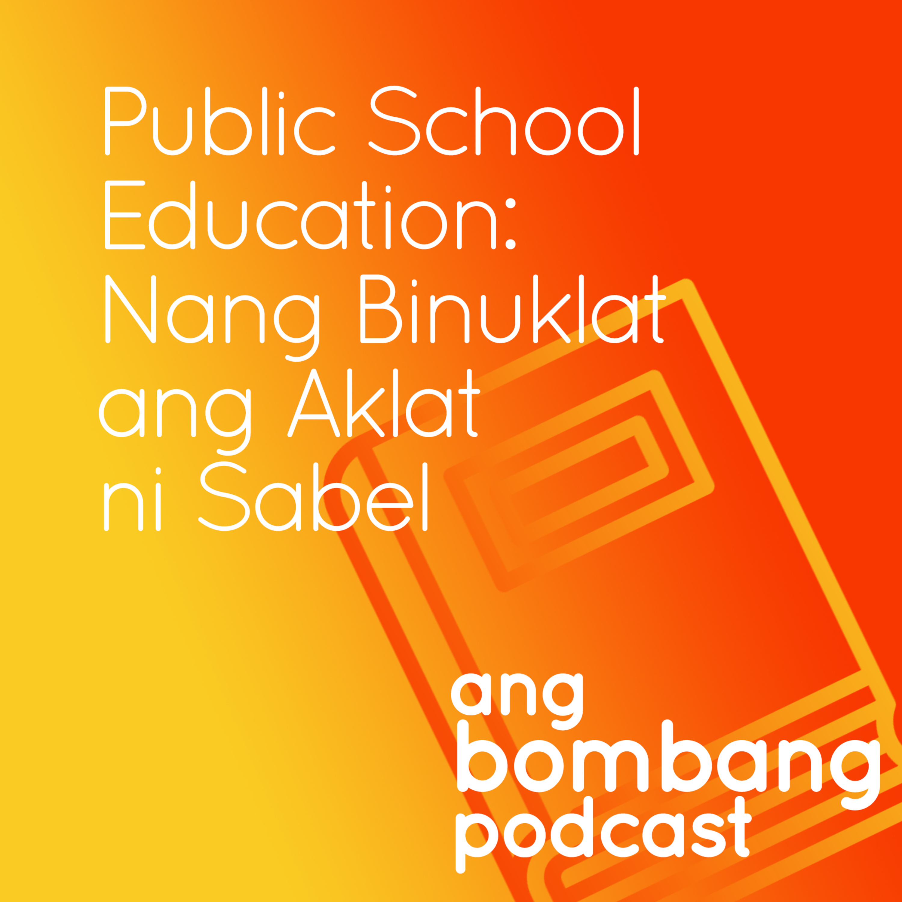 Ang Bombang Podcast