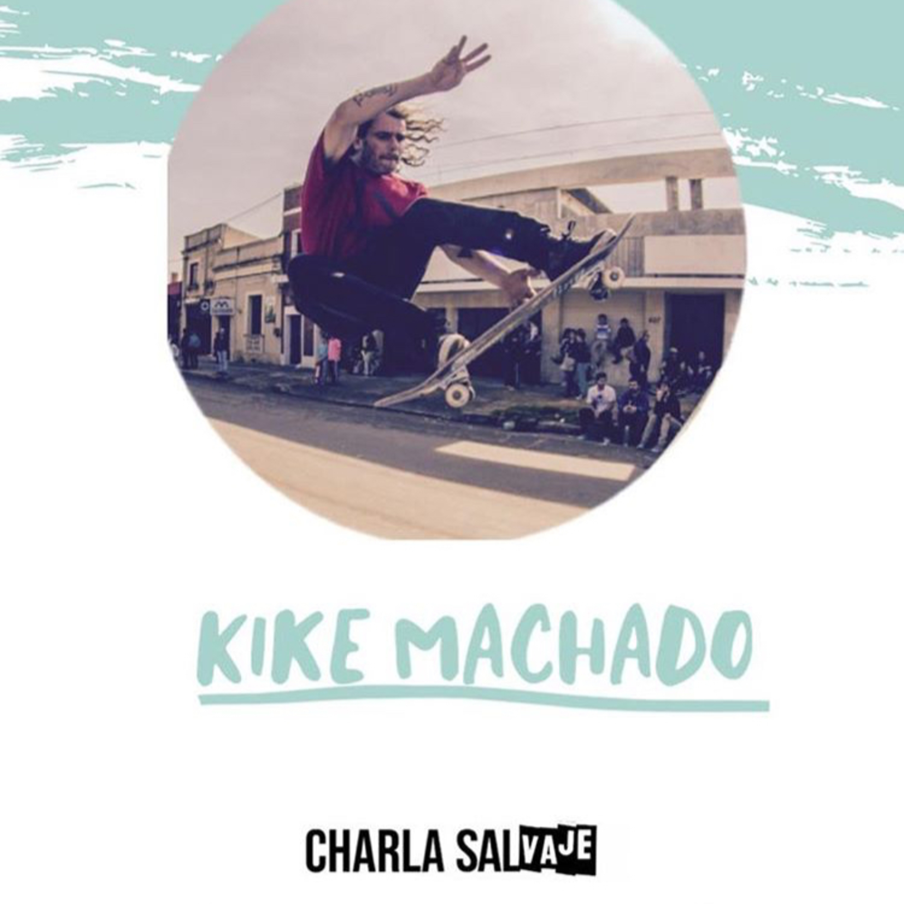 Conexión Salvaje con Kike Machado