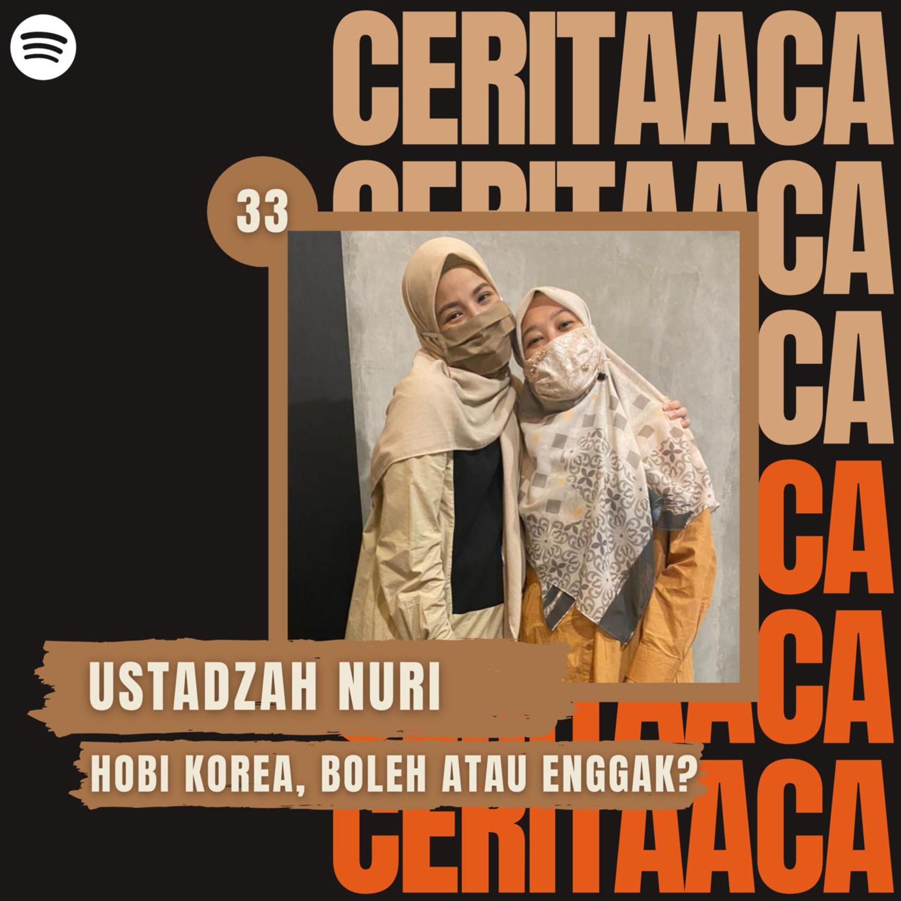 Eps 33. Ustadzah Nuri - Hobi Korea, Boleh atau Enggak? episode artwork