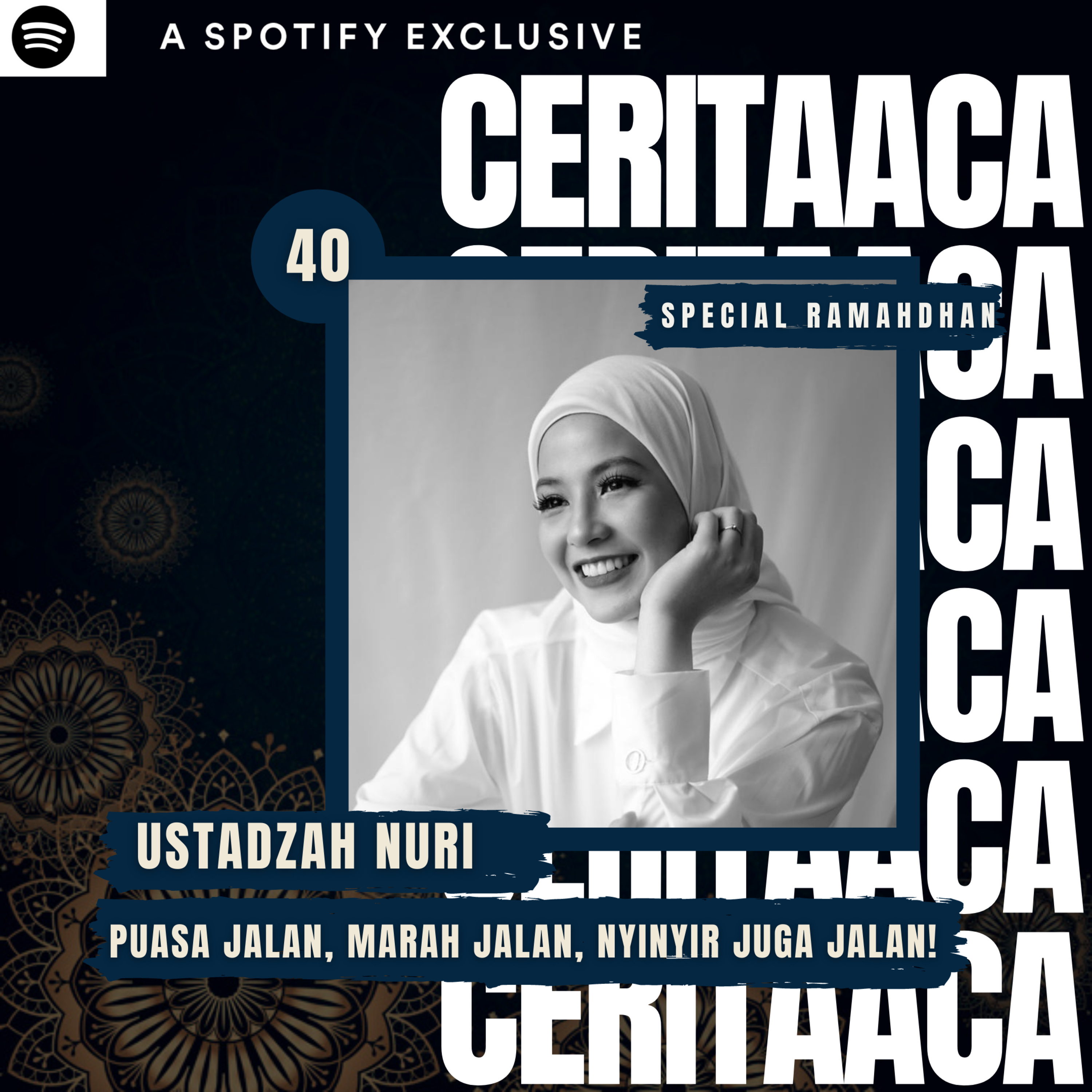 Eps 40. Special Ramadhan With Ustadzah Nuri - Puasa Jalan, Marah Jalan, Nyinyir Jalan! episode artwork