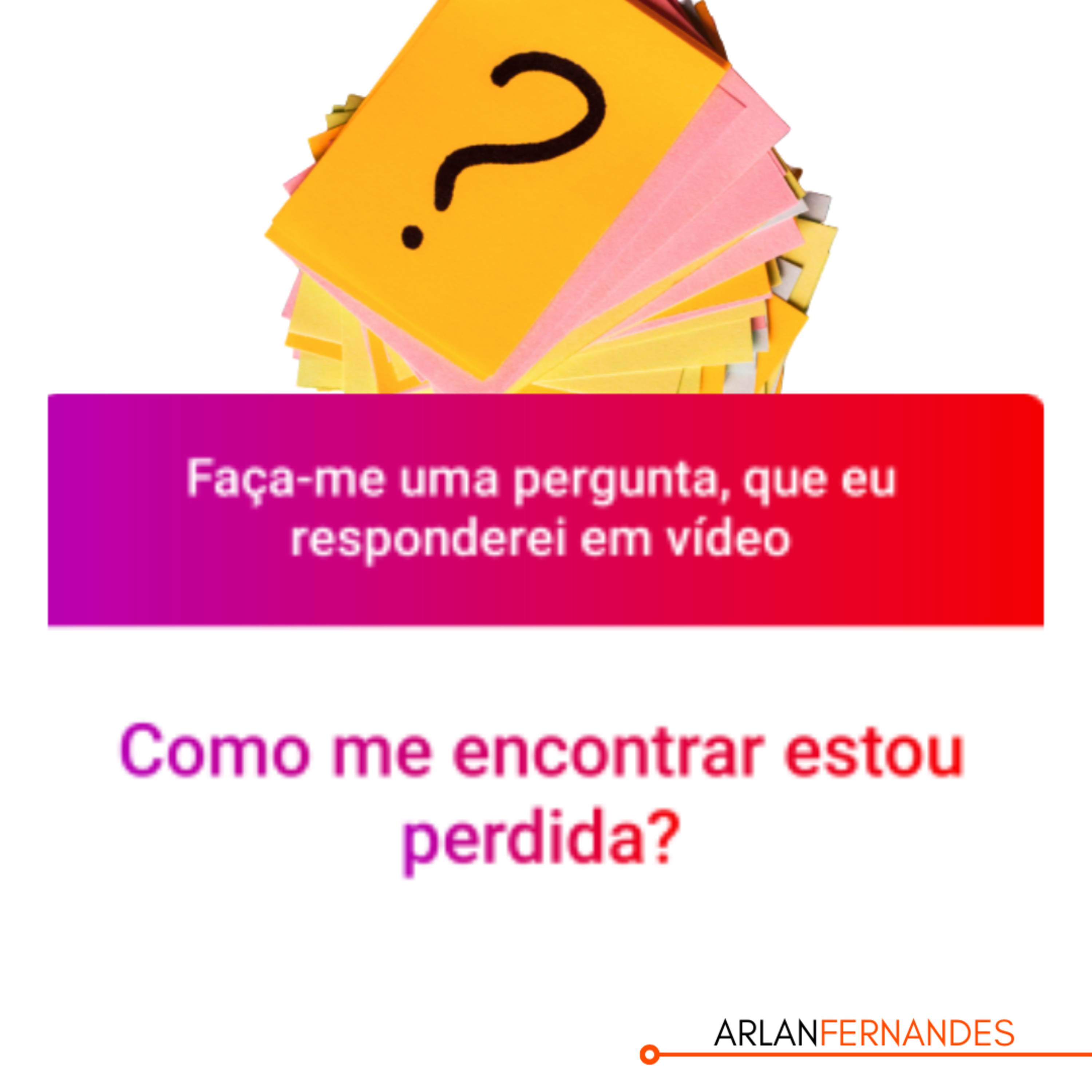 Arlan Fernandes | Hábitos 21|90
