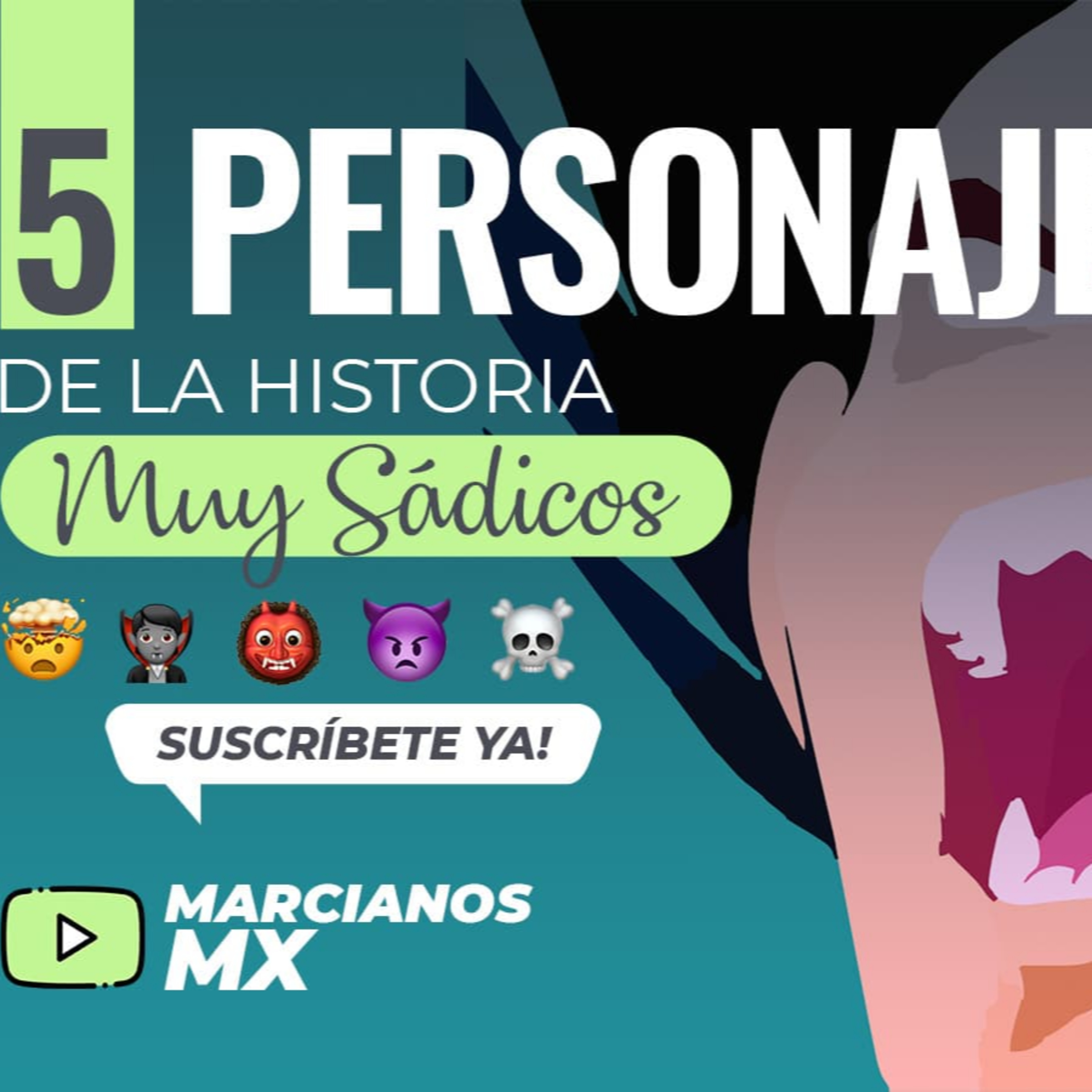5 PERSONAJES SÁDICOS en la HISTORIA episode artwork