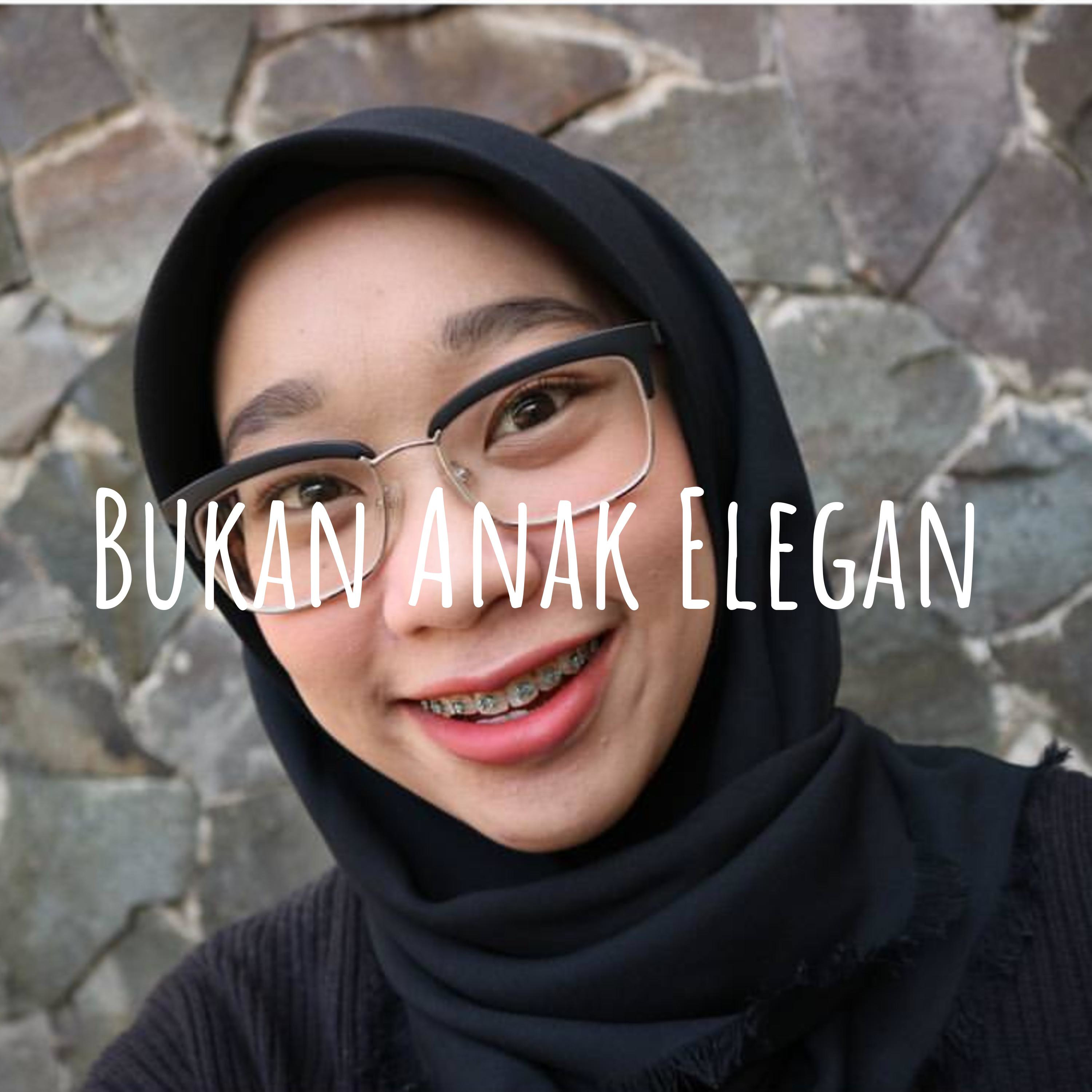 Bukan Anak Elegan