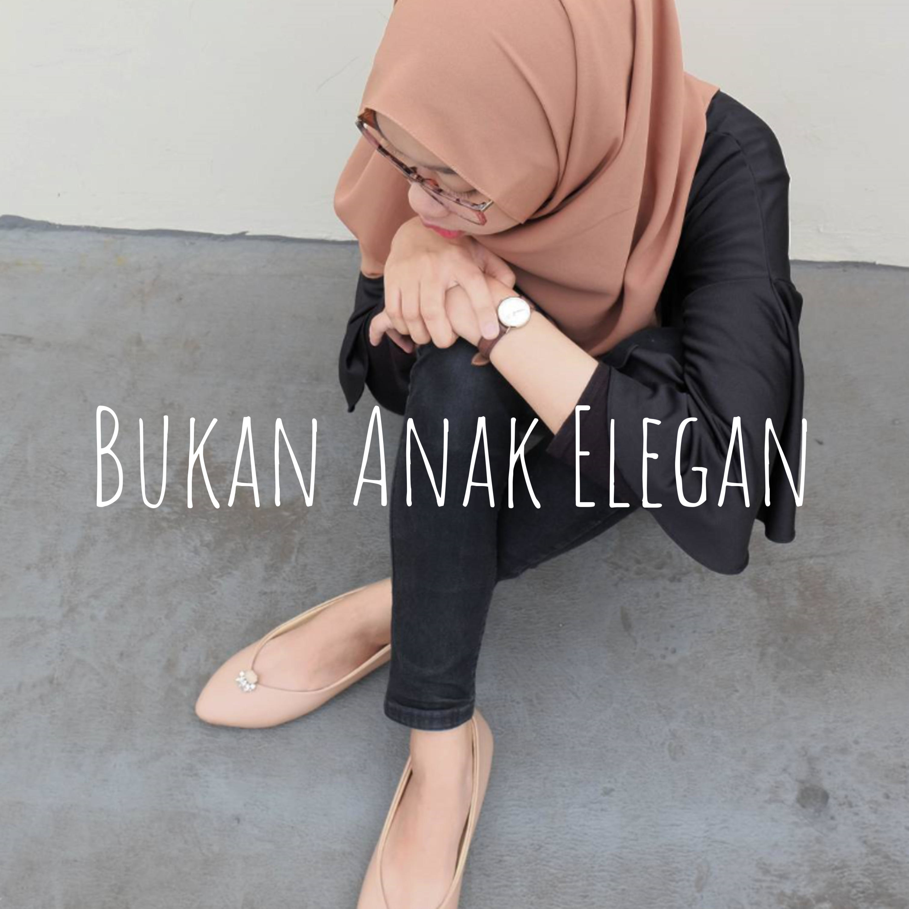 Bukan Anak Elegan