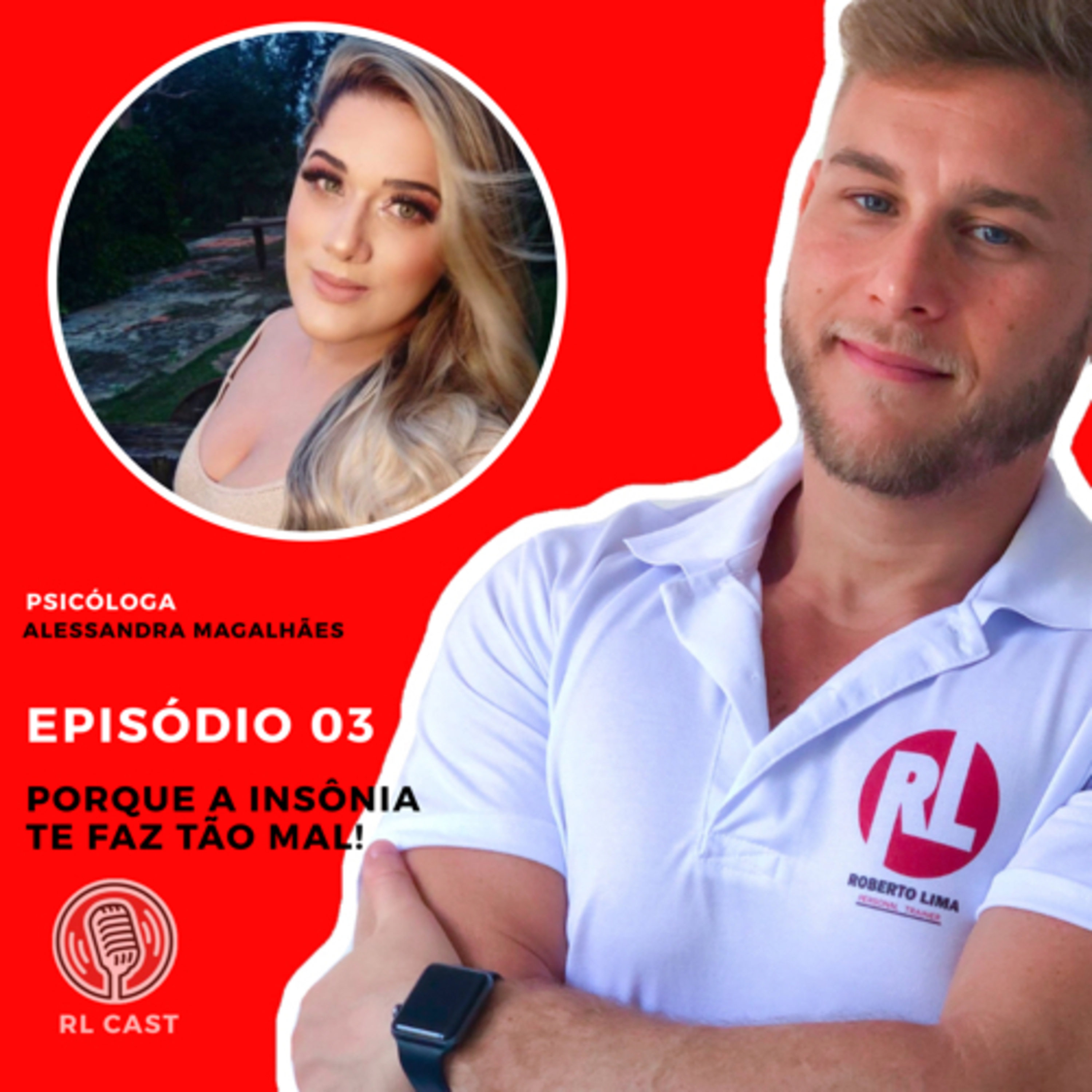 Episódio 03 - Porque a Insônia te faz tão mal!  episode artwork