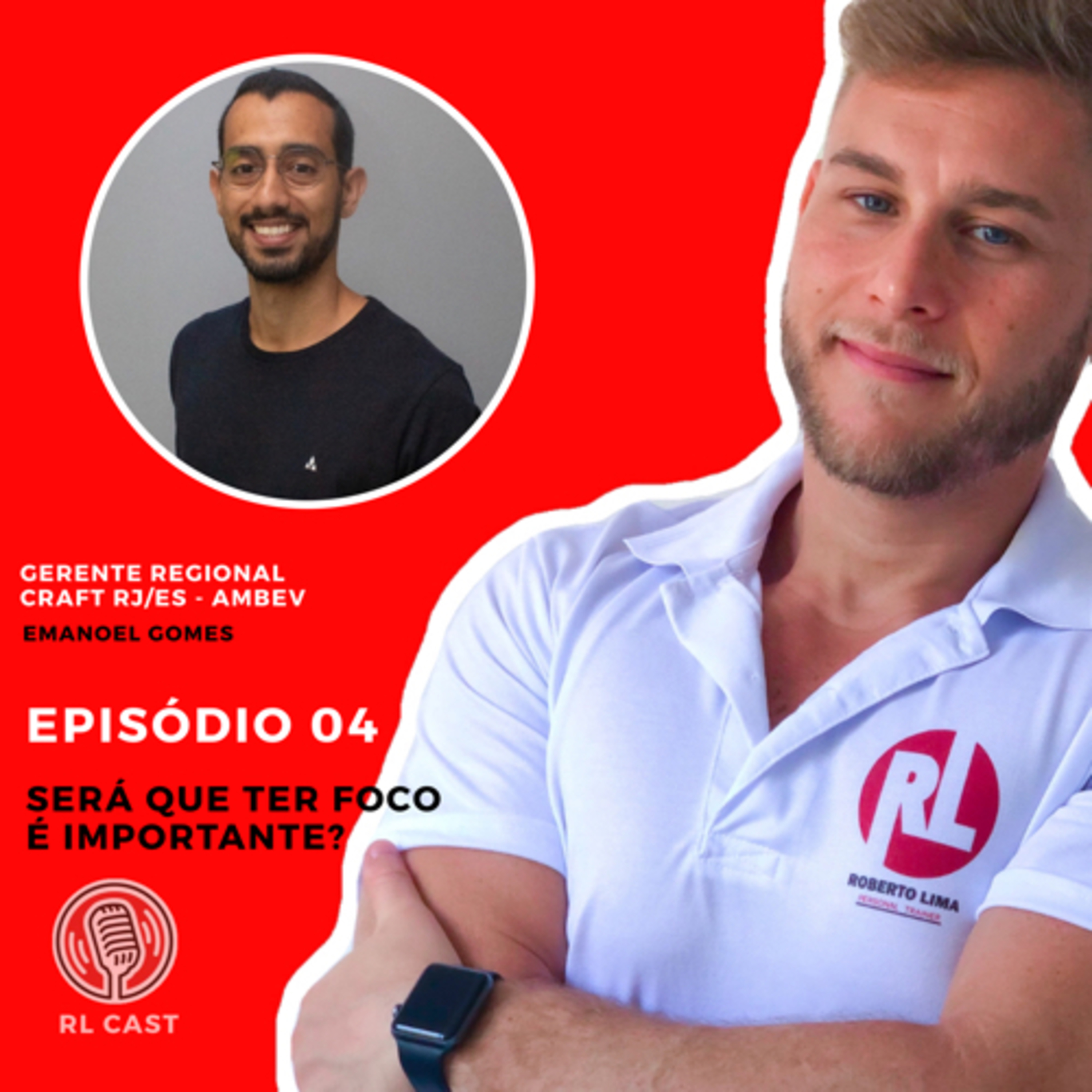 Episódio 04 - Será que é importante ter foco?  episode artwork