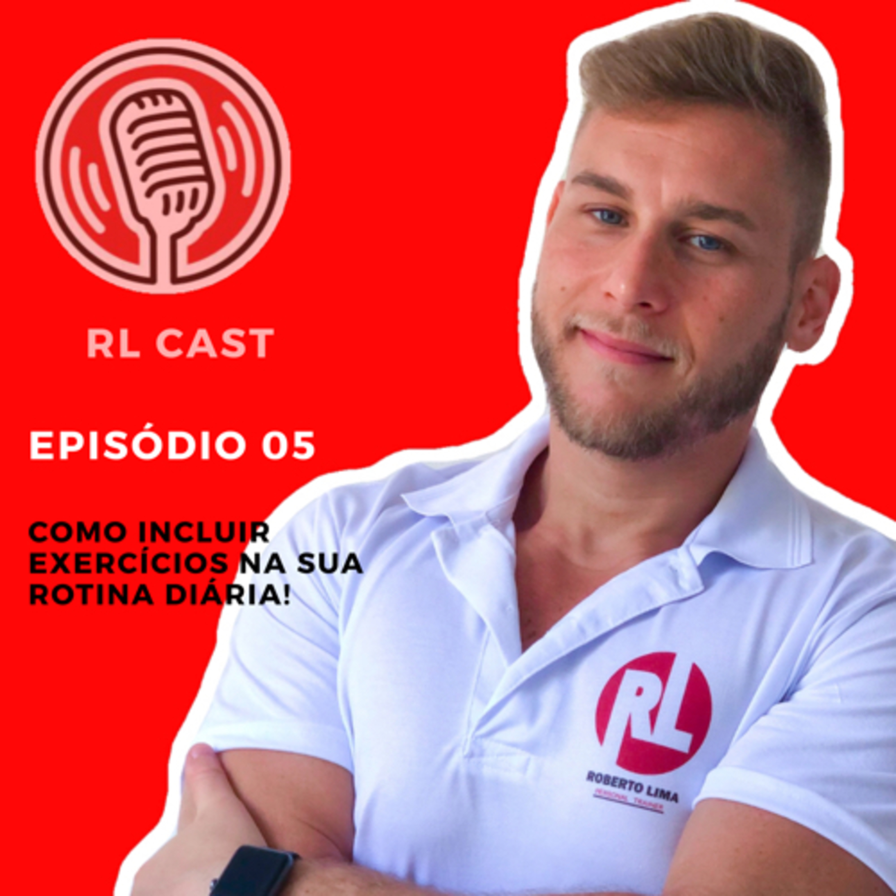 Como inserir exercícios na sua rotina?! episode artwork