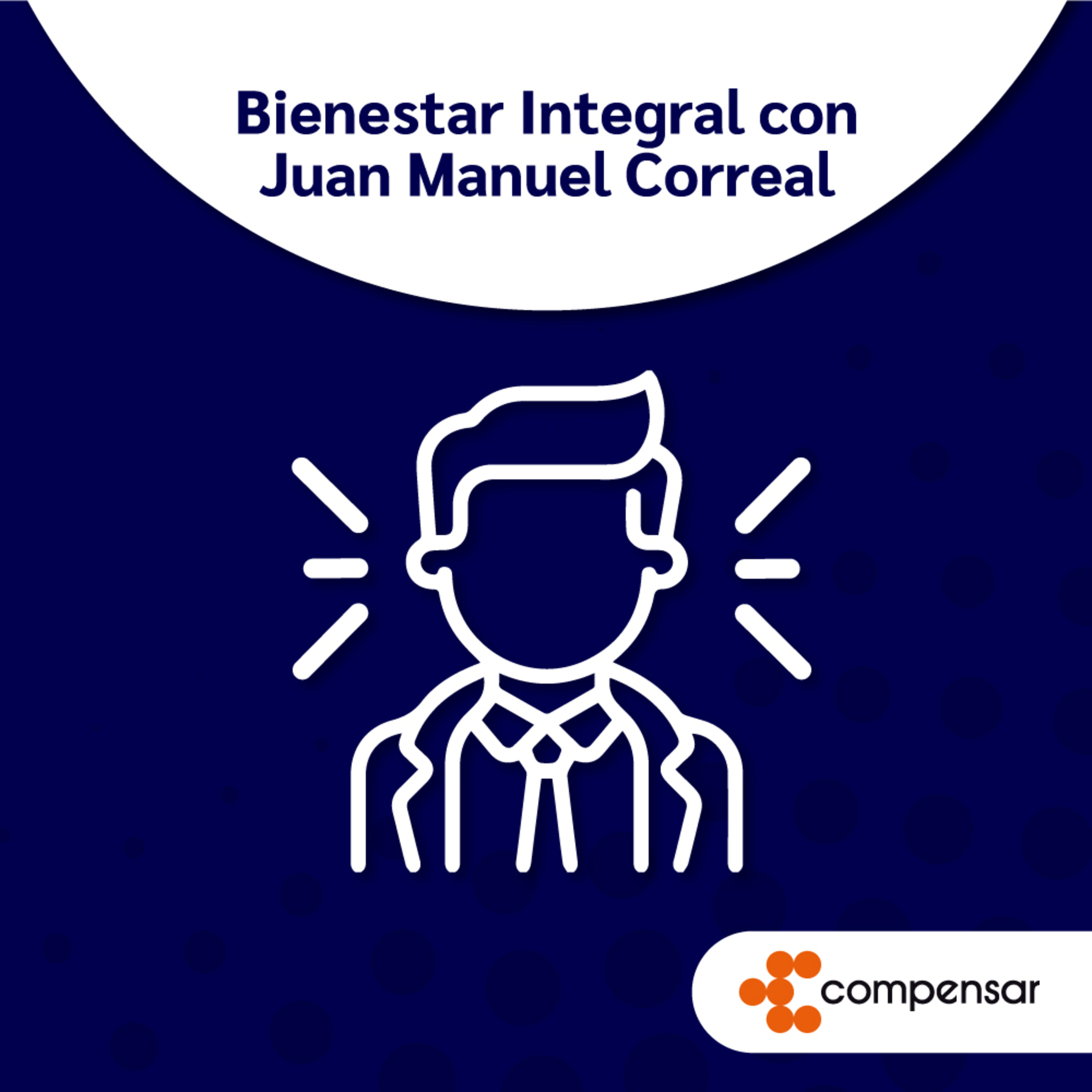 Gratitud para alcanzar la plenitud | Bienestar Integral con Juan Manuel Correal episode artwork