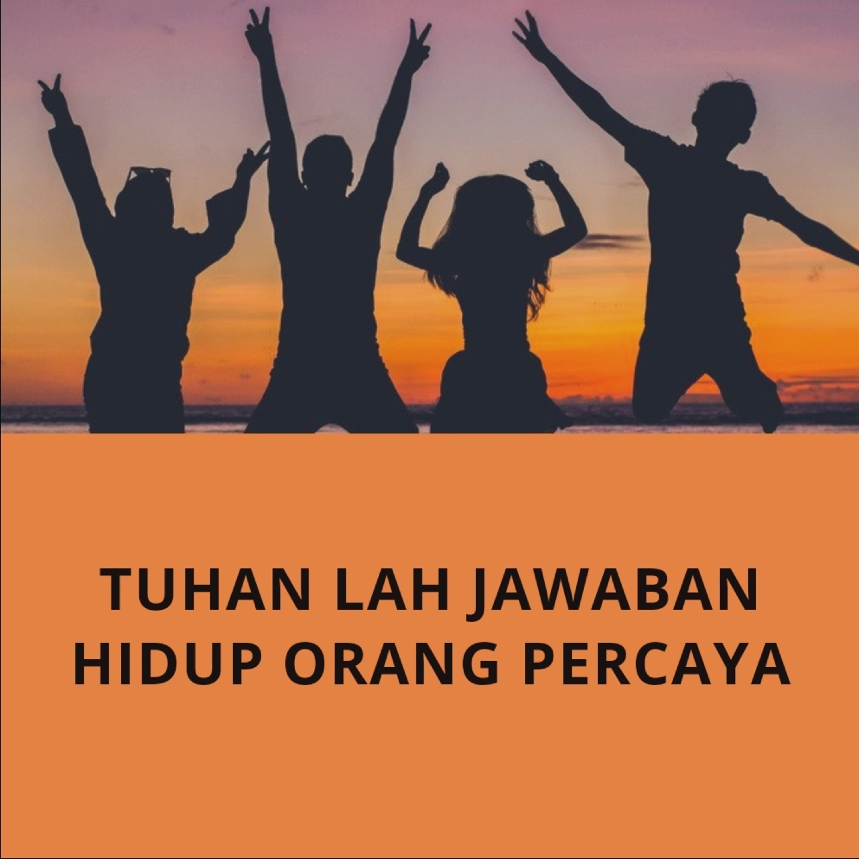 Renungan Tuhan lah jawaban hidup orang percaya Oleh Pdt. Samuel Sr episode artwork