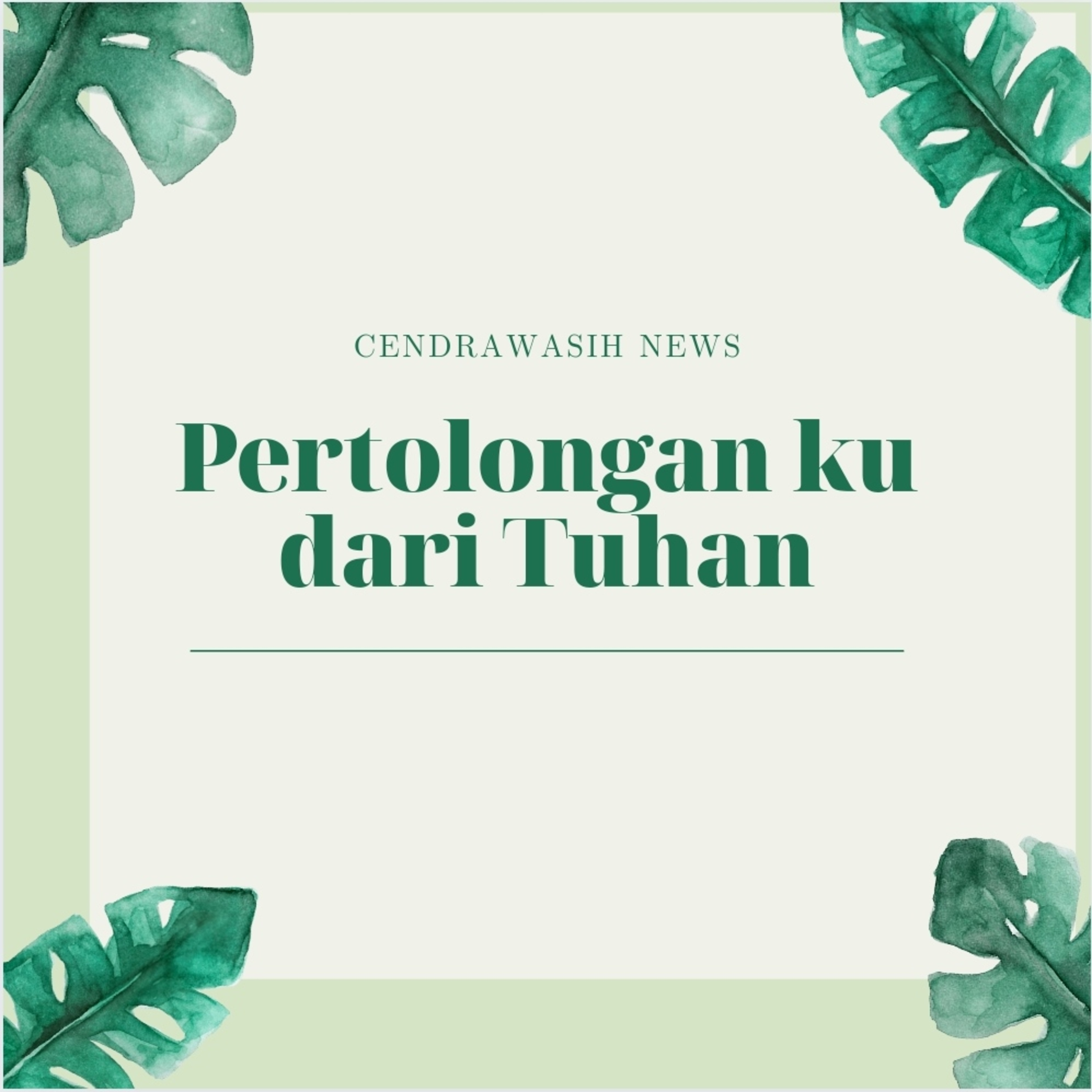 Renungan Pertolonganku dari Tuhan Oleh Ps. Michael episode artwork