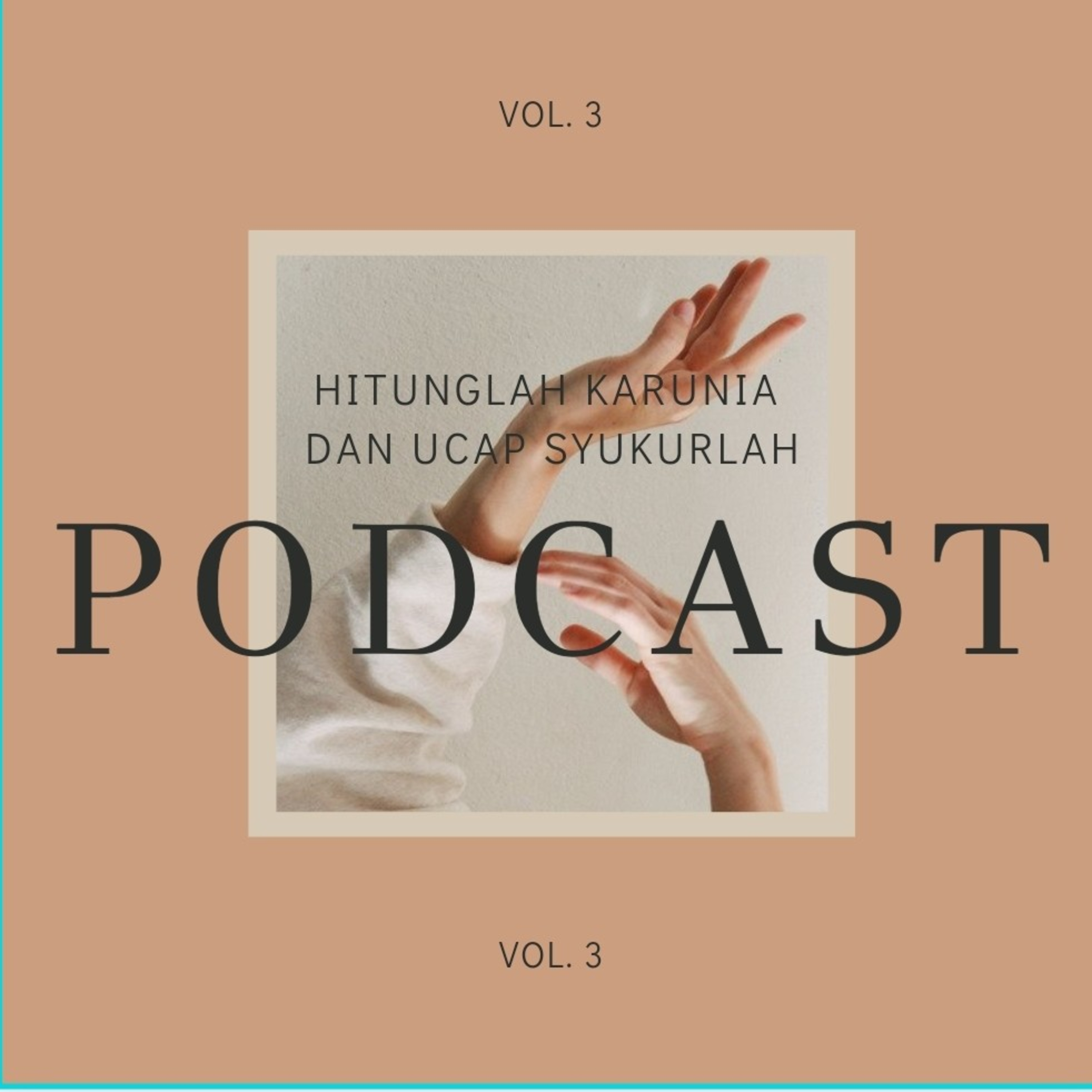 Renungan Hitunglah karunia dan Ucap syukurlah oleh Ps.Michael episode artwork