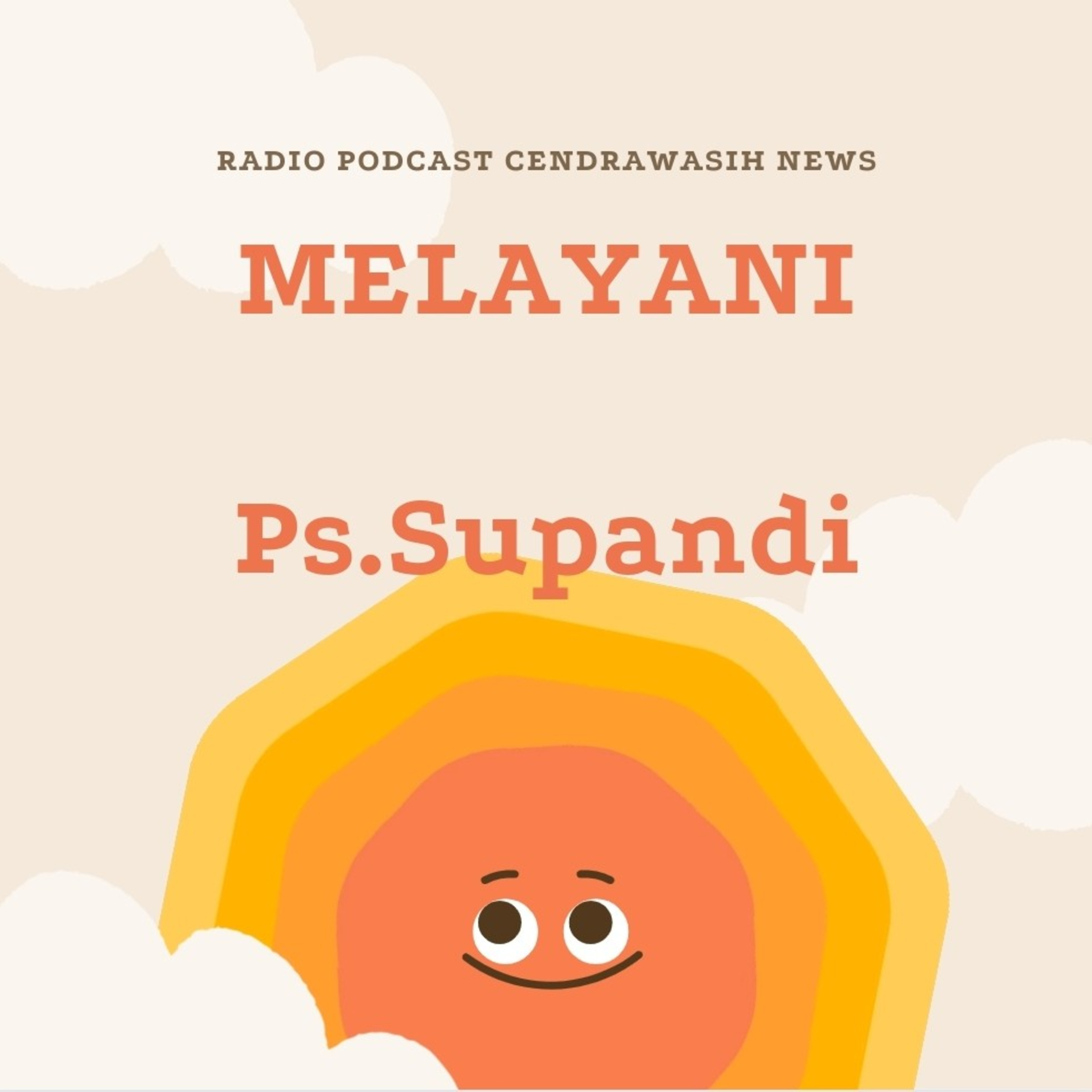 Renungan Tema : MELAYANI oleh Ps.Supandi  episode artwork