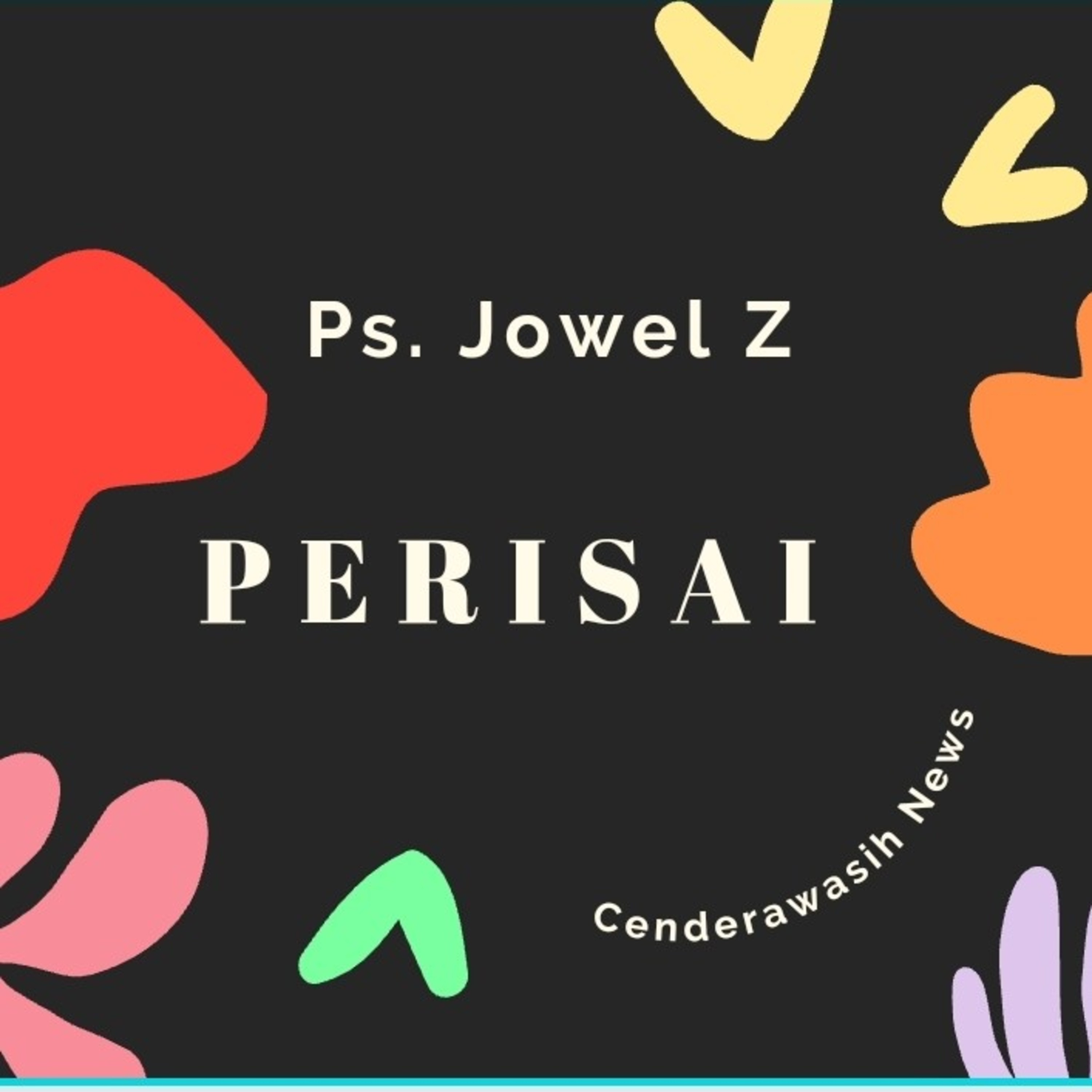 Renungan Perisai By Jowel Z episode artwork
