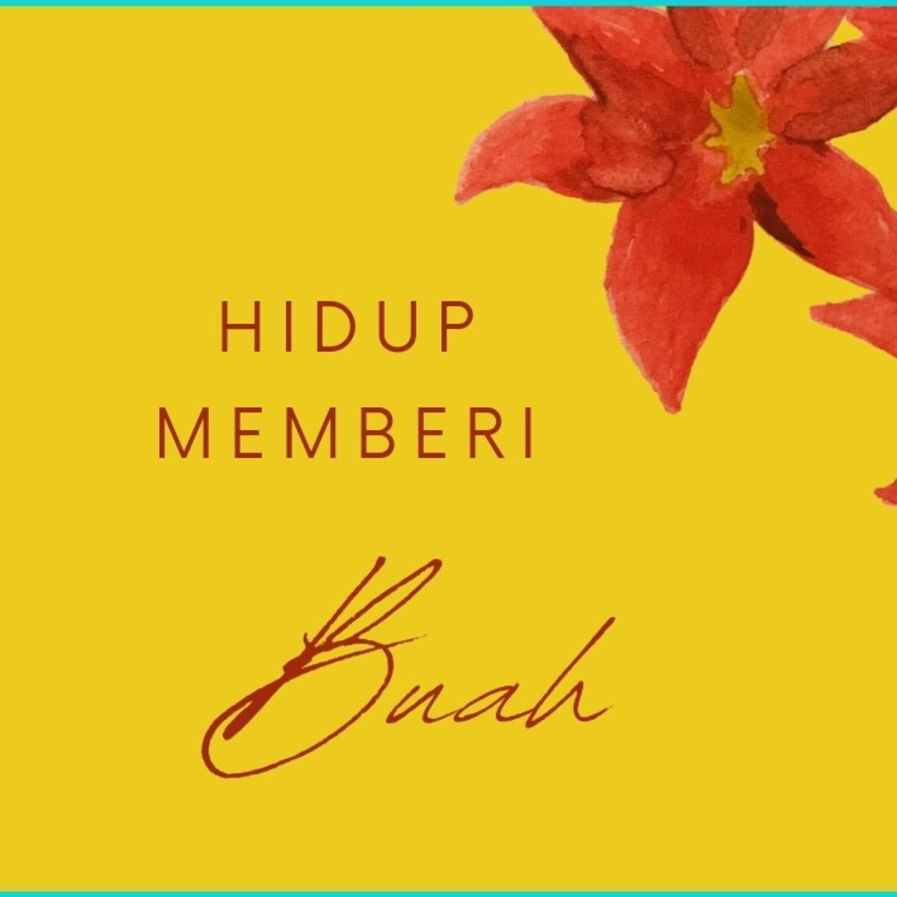 Renungan Tema : Hidup memberi Buah episode artwork